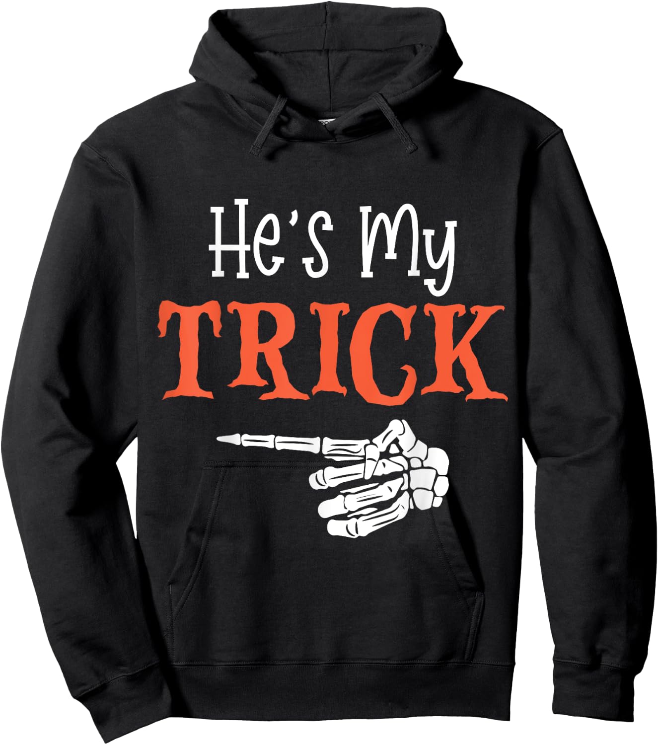 He's My Trick Funny Halloween Matching Couple Girlfriend Hoodie - Hoodie | Black