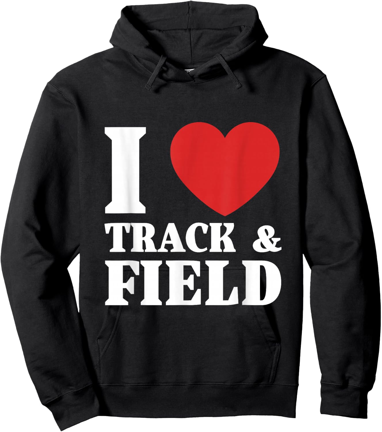 I Love Track & Field Hoodie - Hoodie | Black