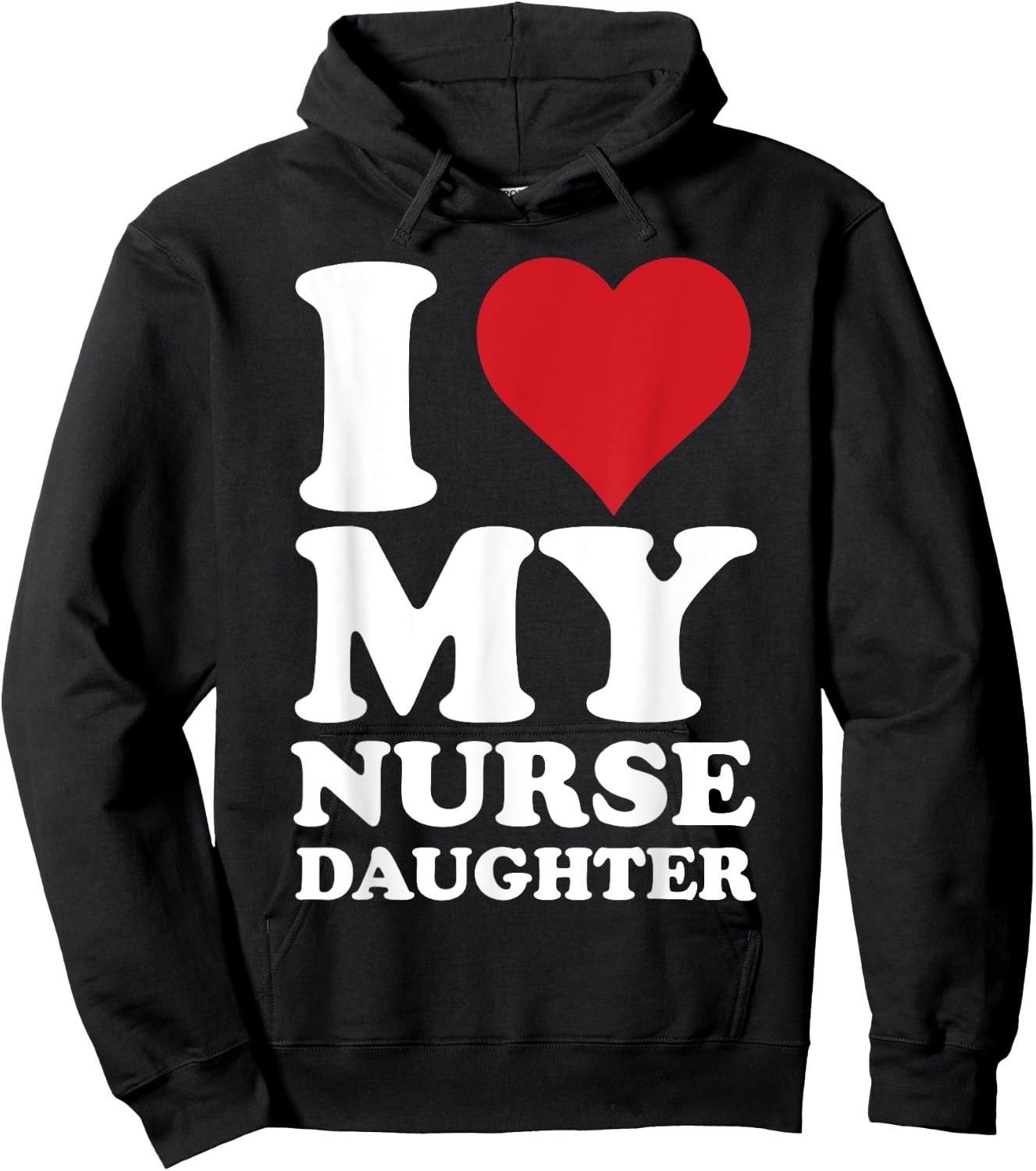Nurse Dads I Love Heart My Nurse Daughter Nurse Dad Hoodie - Hoodie | Black