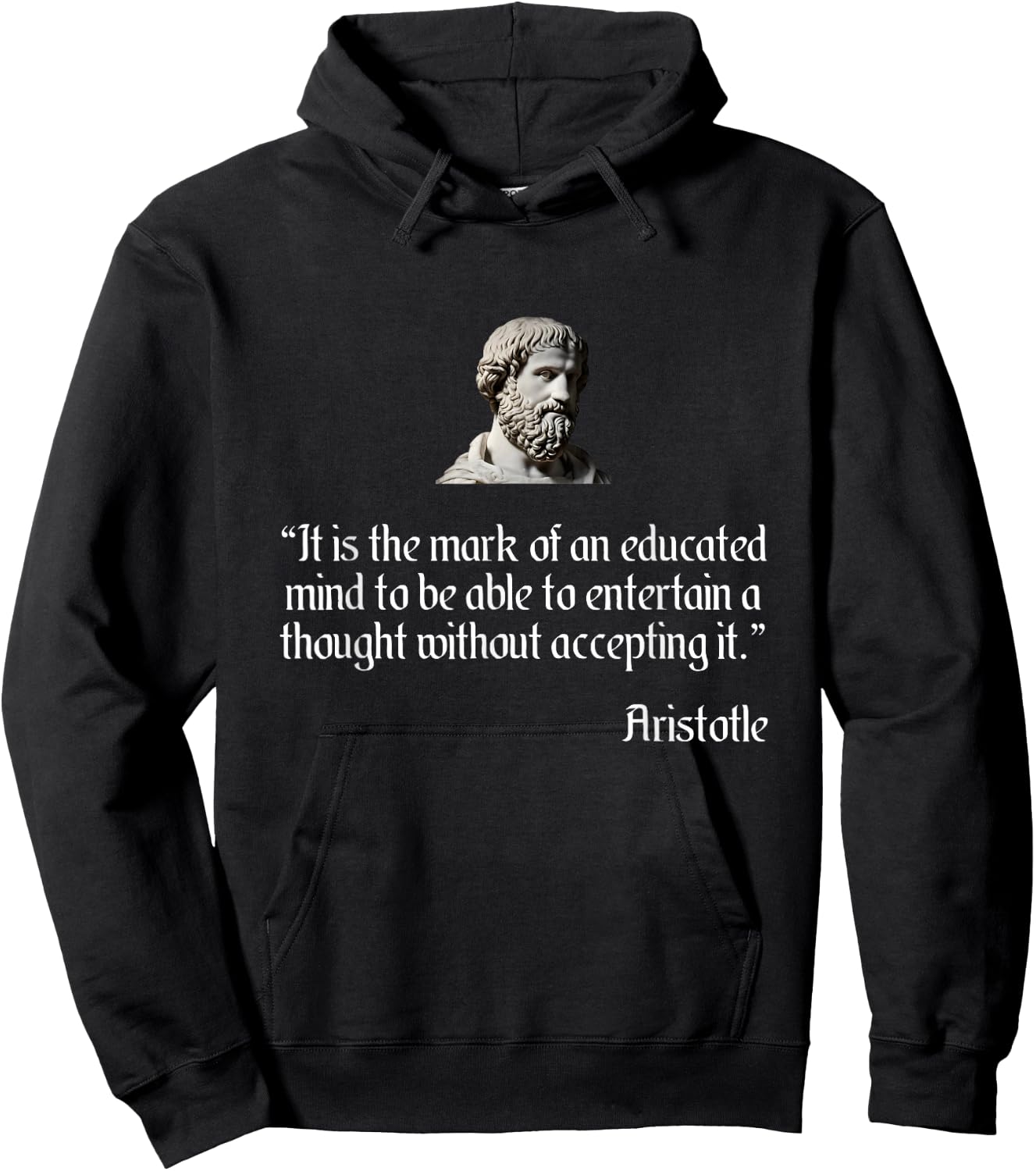 Aristotle Shirt on an Educated Mind Aristotle Philosophy Hoodie - Hoodie | Black