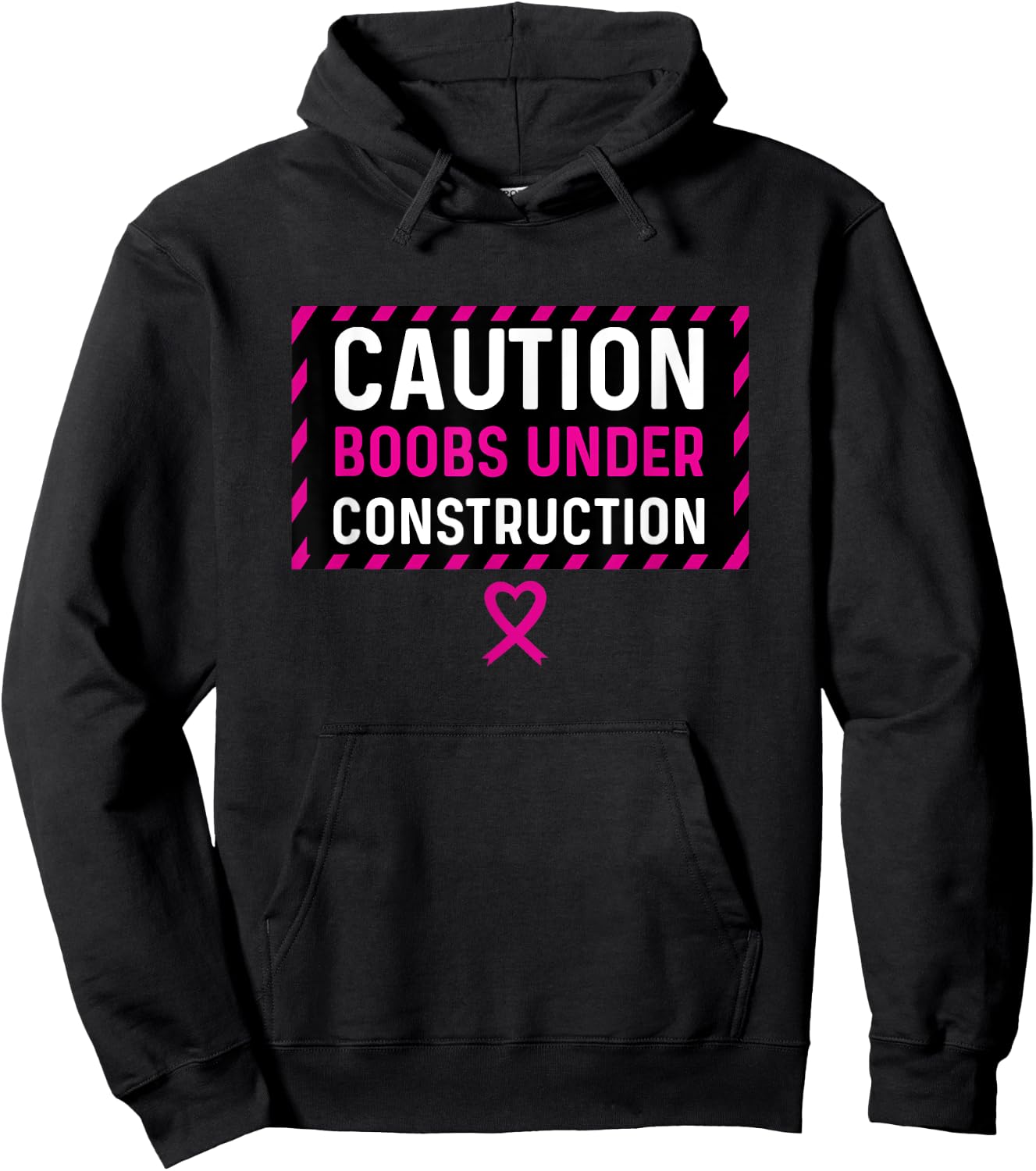 Boobs Under Construction Mastectomy Breast Cancer Survivor Hoodie - Hoodie | Black