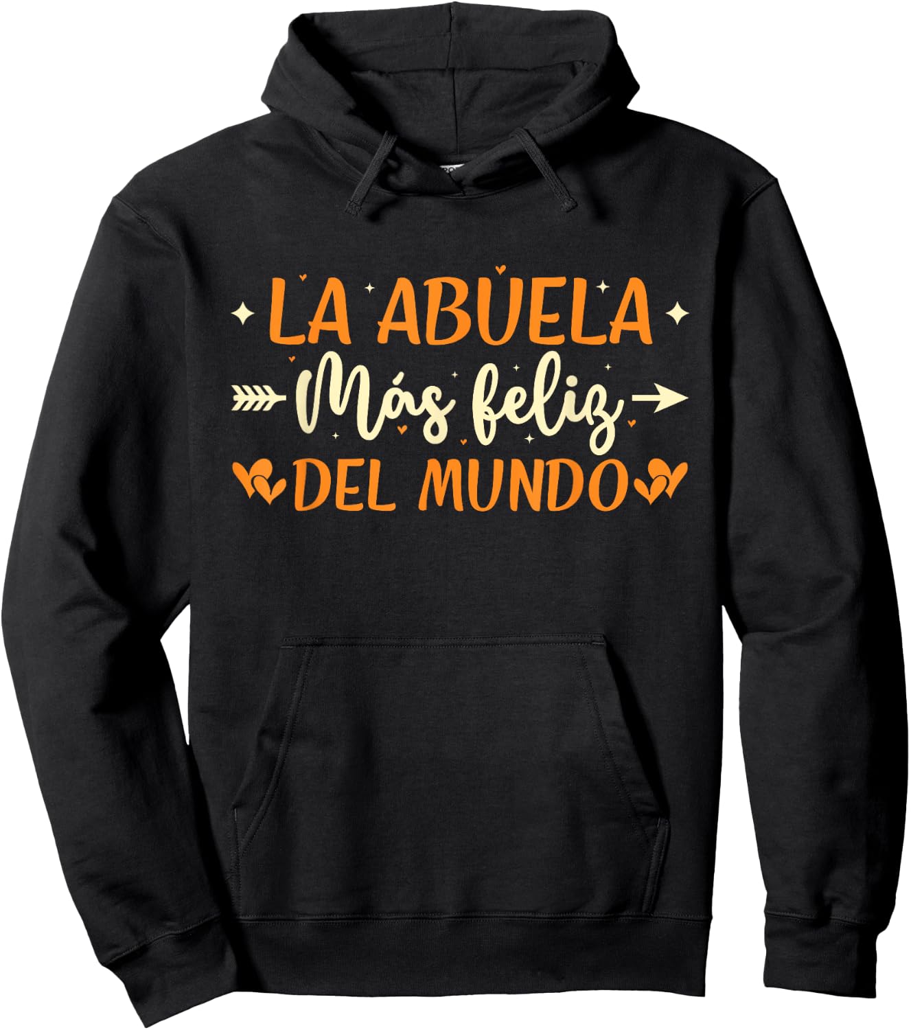 La Abuela Más Feliz Del Mundo Spanish Grandma Hoodie - Hoodie | Black