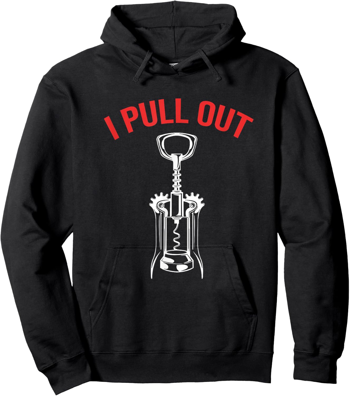 Funny Wine Corks Sommelier I Pull Out Hoodie - Hoodie | Black