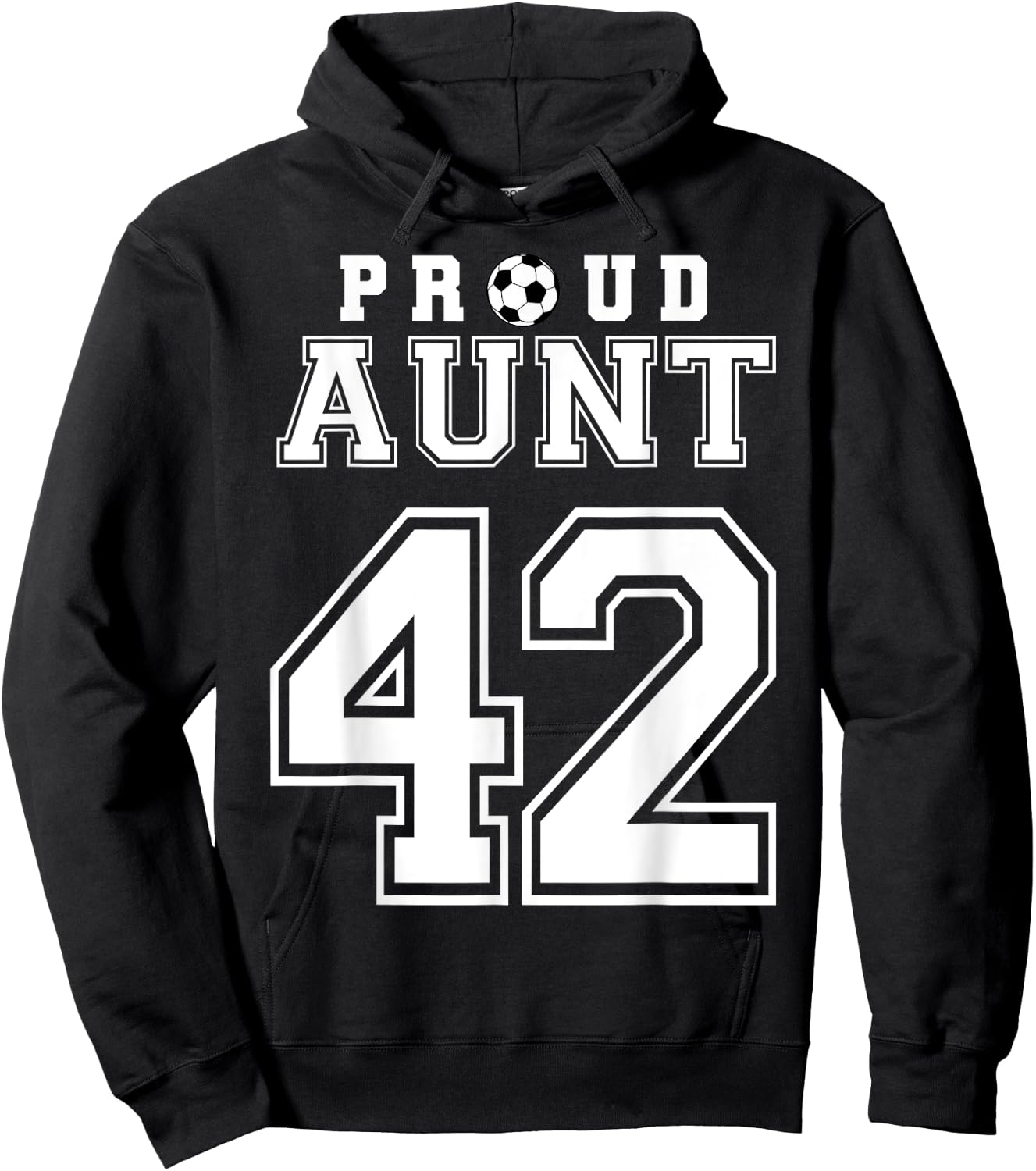 Number 42 Custom Proud Soccer Futbol Aunt Personalized Hoodie - Hoodie | Black