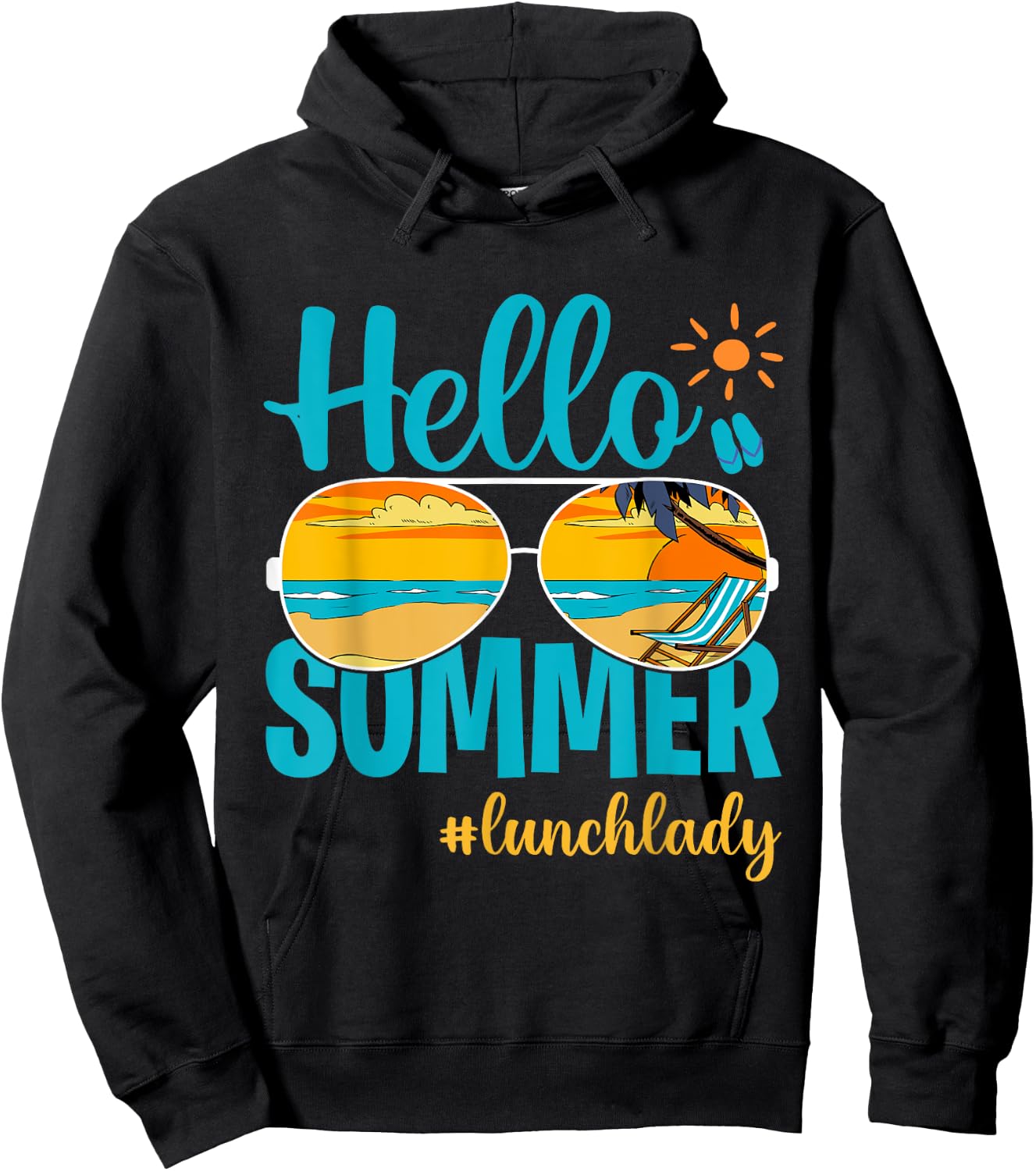 Happy Last Day Of School Hello Summer Lunch Lady Hoodie - Hoodie | Black