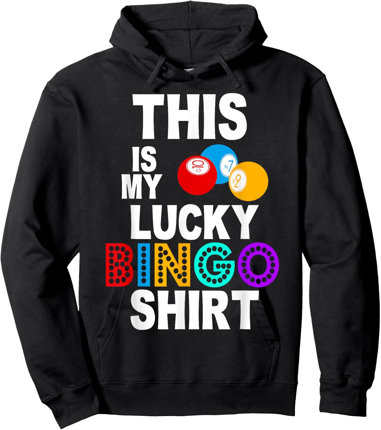 Lucky Bingo Shirt Funny Bingo Player Hobby Gambling Bingo Hoodie - Hoodie | Black