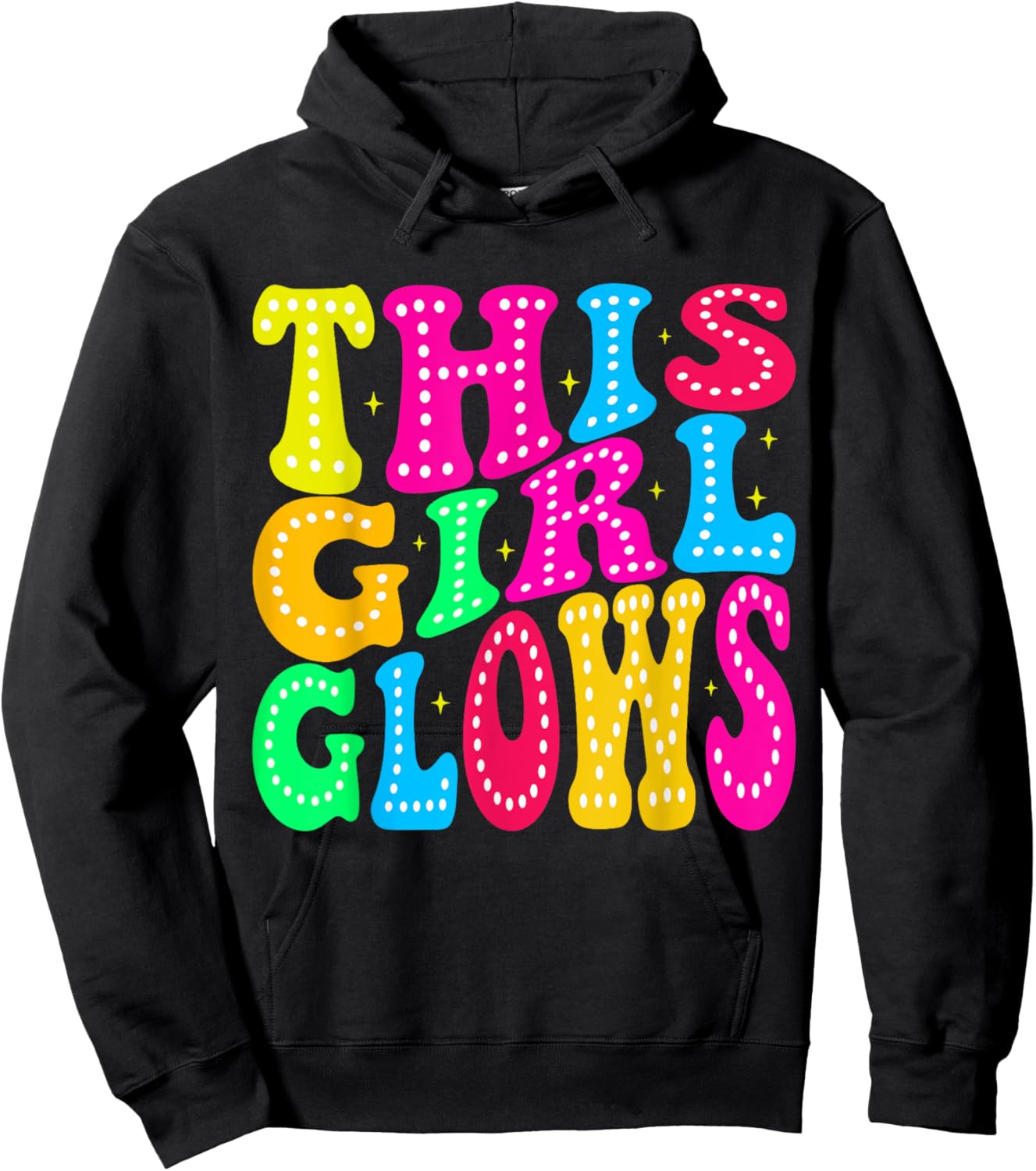 This Girl Glows For 80s And 90s Kids Women Colorful Quote Hoodie - Hoodie | Black