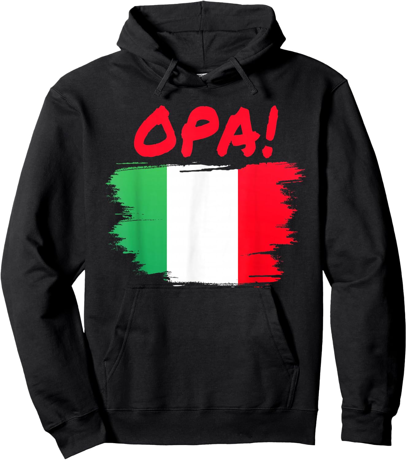 OPA! Funny Traditional Greek Italian Flag Quote Hoodie - Hoodie | Black