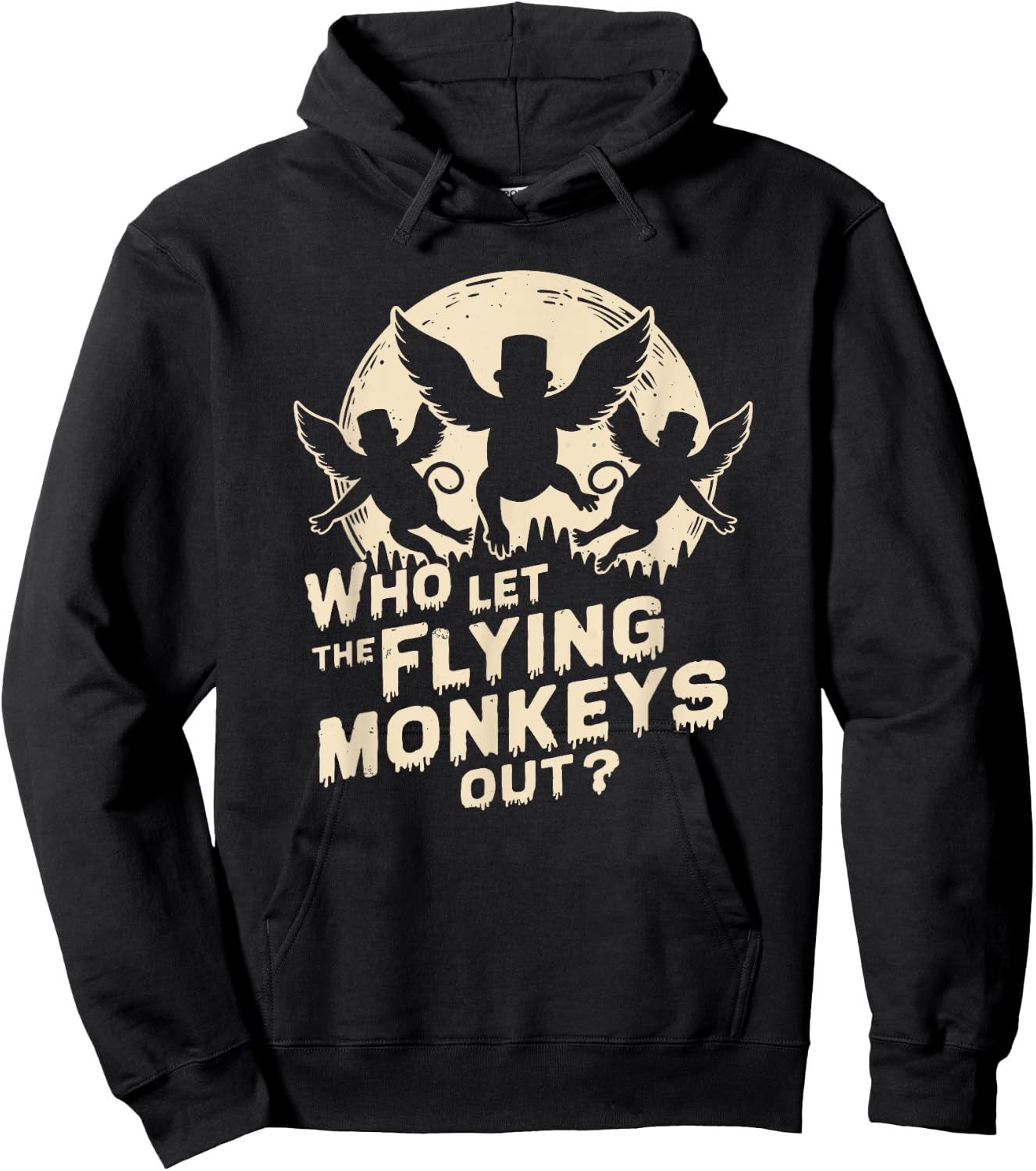 Who Let The Flying Monkeys Out, Halloween Hoodie - Hoodie | Black
