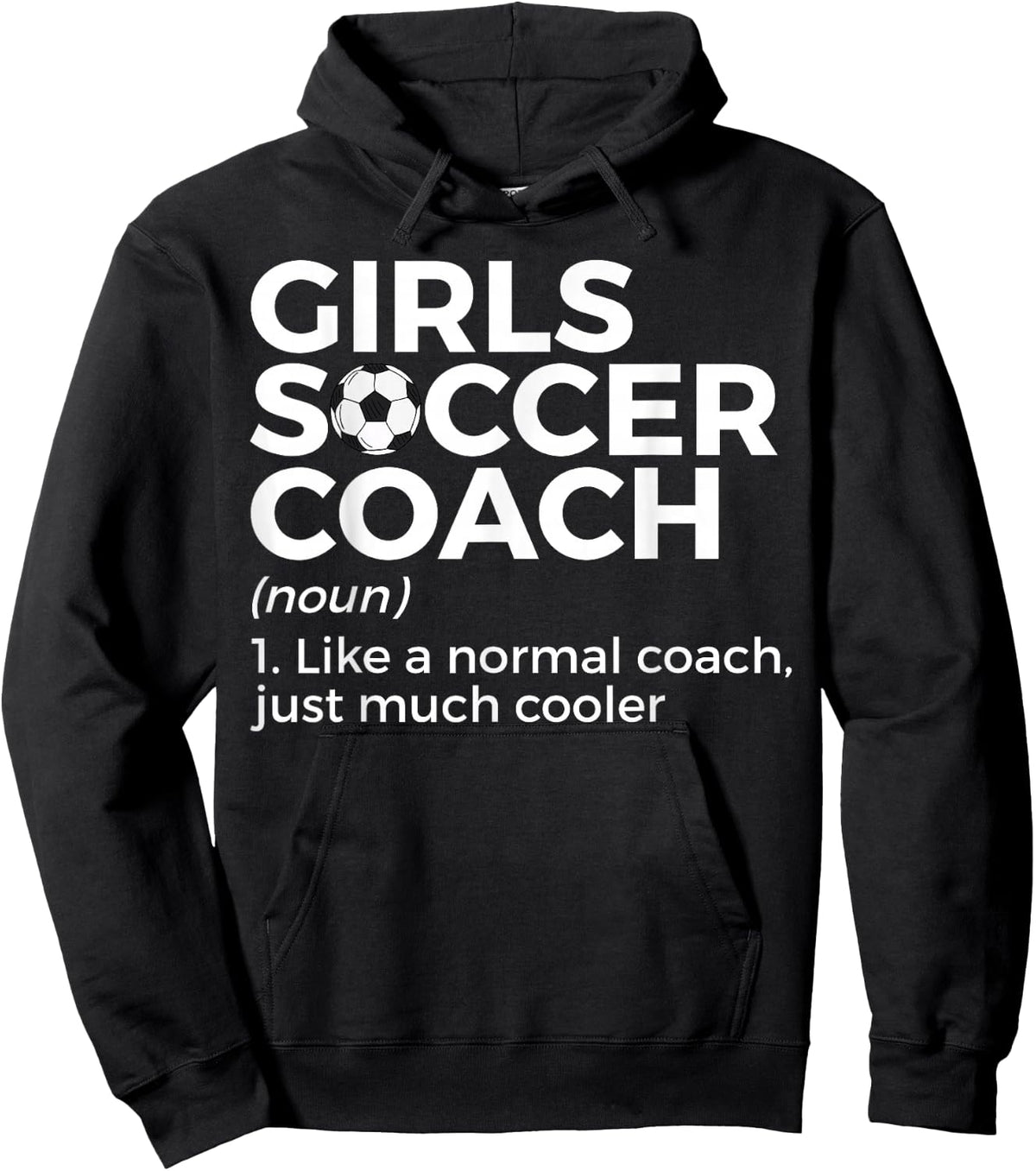 Funny Girls Soccer Coach Definition Hoodie - Hoodie | Black