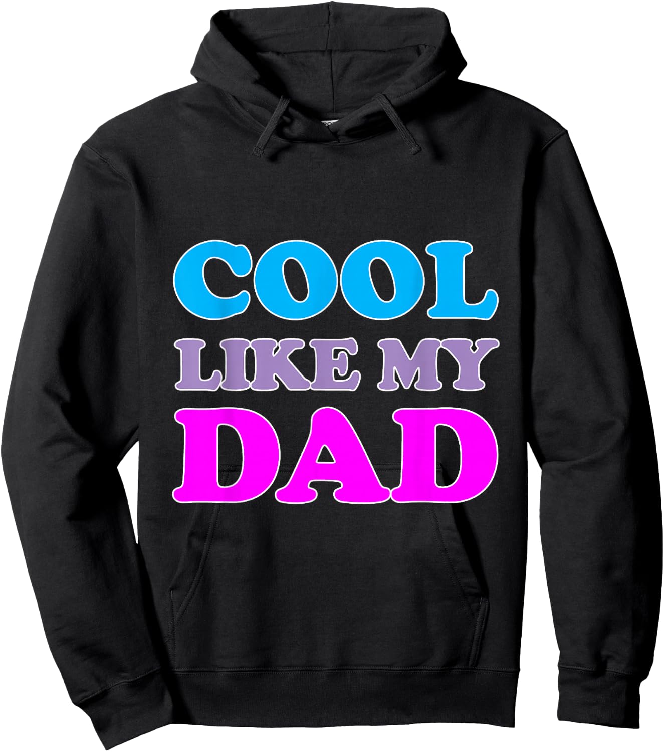Cool Like Dad Hoodie - Hoodie | Black