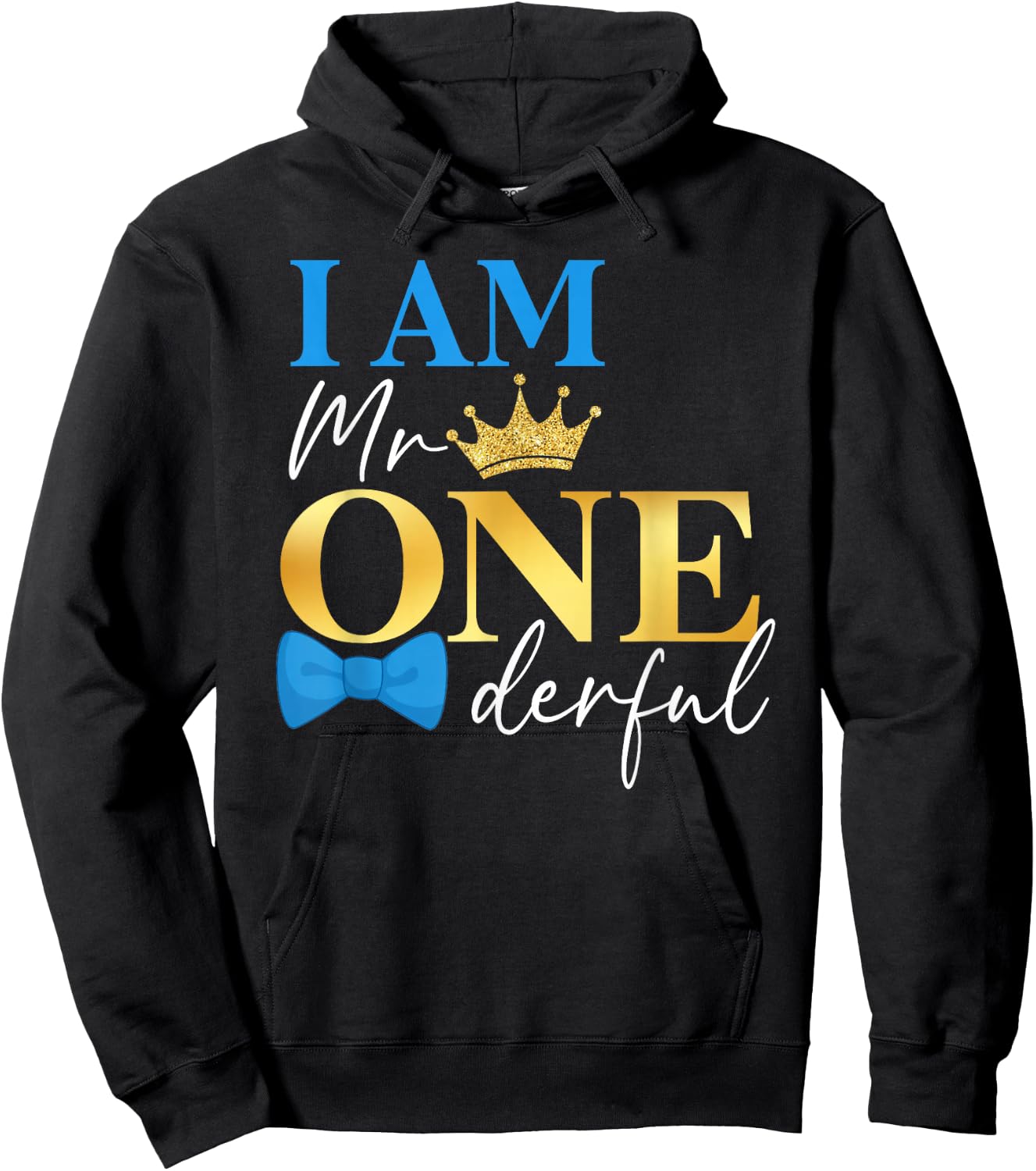I Am Mr Onederful 1st Birthday First One-Derful Baby Boy Hoodie - Hoodie | Black
