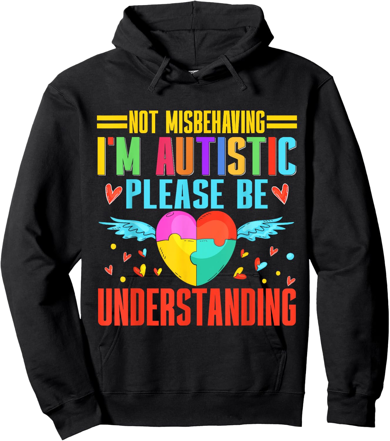 Not Misbehaving im autistic please be Understanding Autism Hoodie - Hoodie | Black