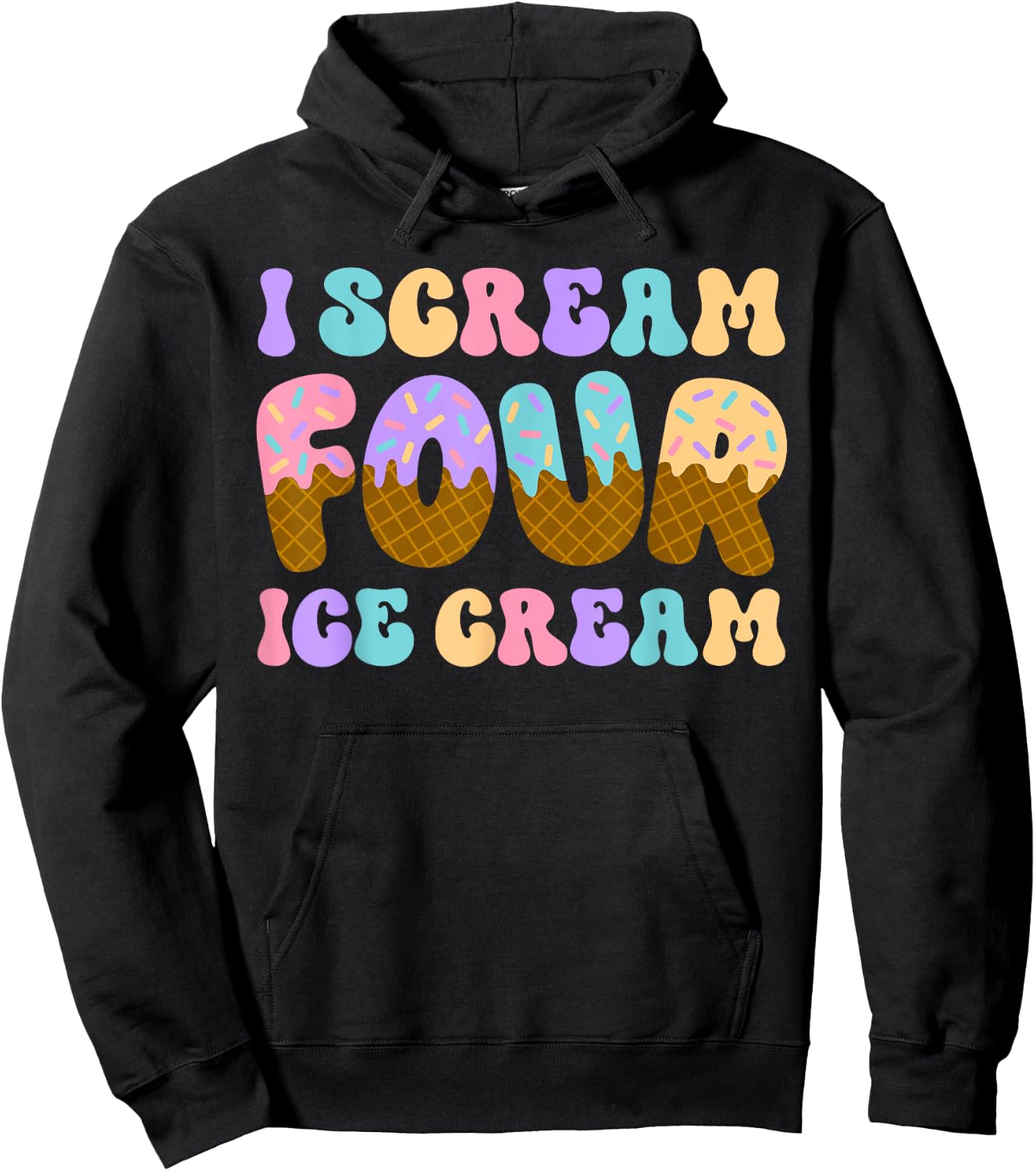 I Scream Four Ice Cream 4th Birthday Kid Boy Girl Bday Party Hoodie - Hoodie | Black