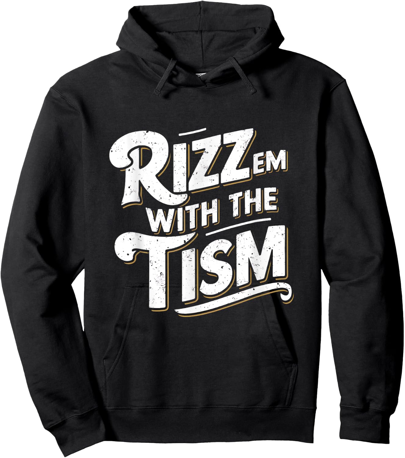 Autism Funny Vintage Rizz Em With The Tism Meme Autistic Hoodie - Hoodie | Black