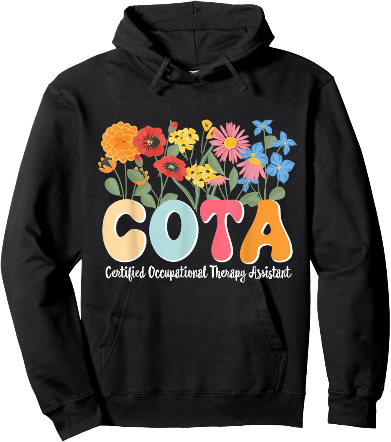 COTA Appreciation Certified Occupational Therapy Assistant Hoodie - Hoodie | Black