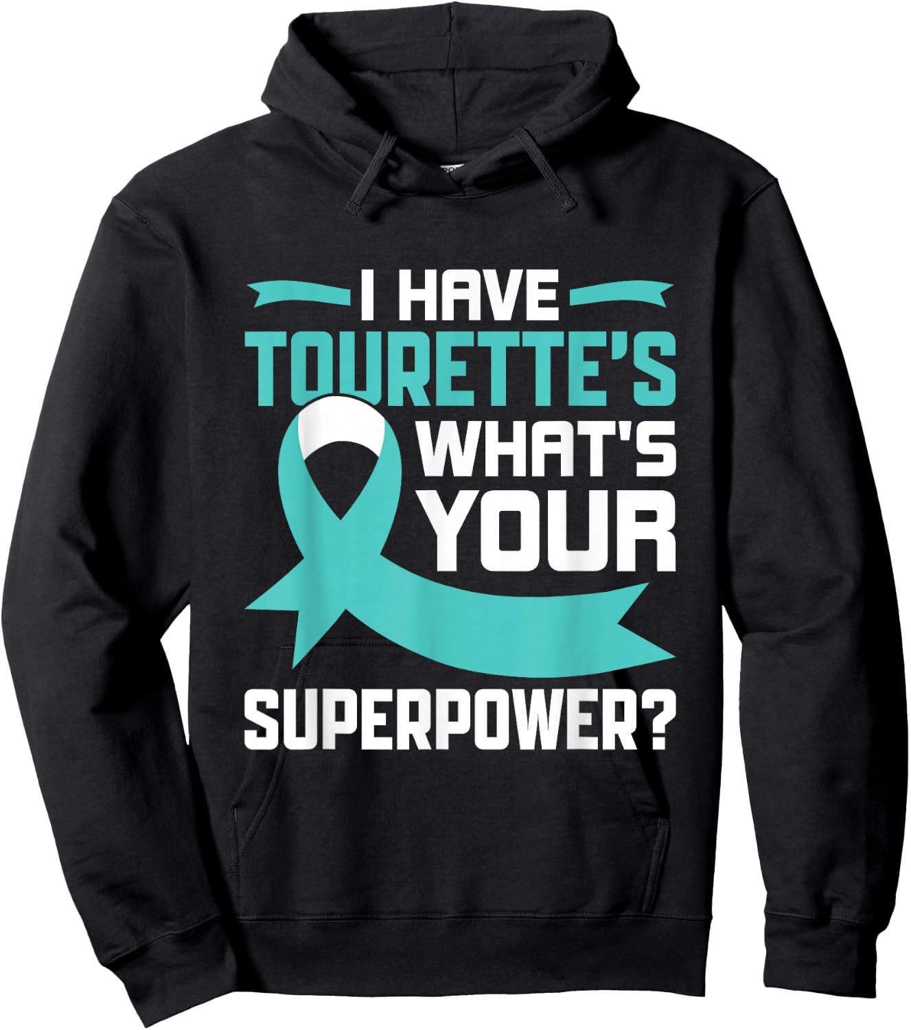 What's your Superpower? - Tourette Syndrome Awareness Hoodie - Hoodie | Black