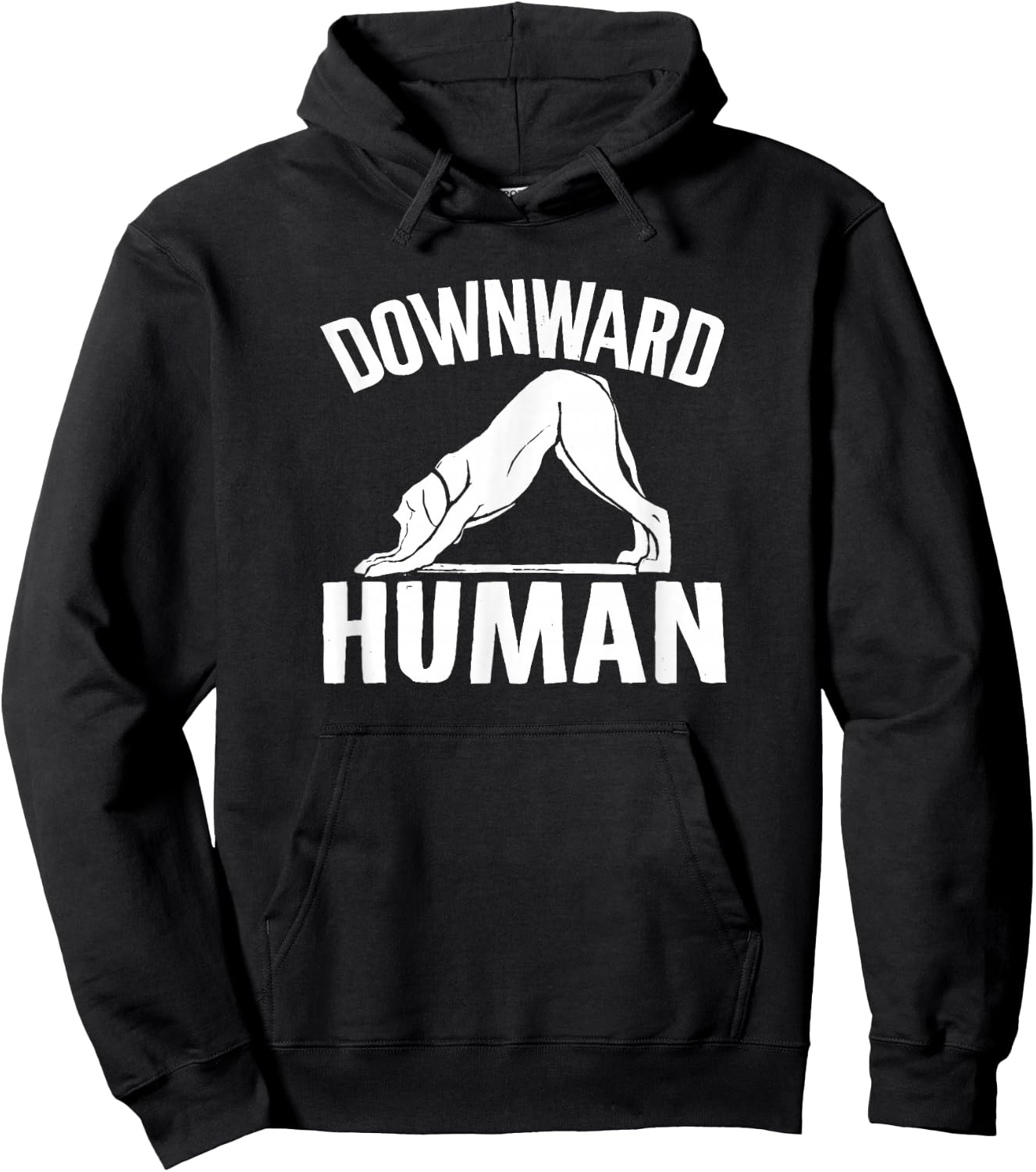 Downward Human, Yoga Pose, Dog Lover, Mediation , Small, Black Hoodie - Hoodie | Black