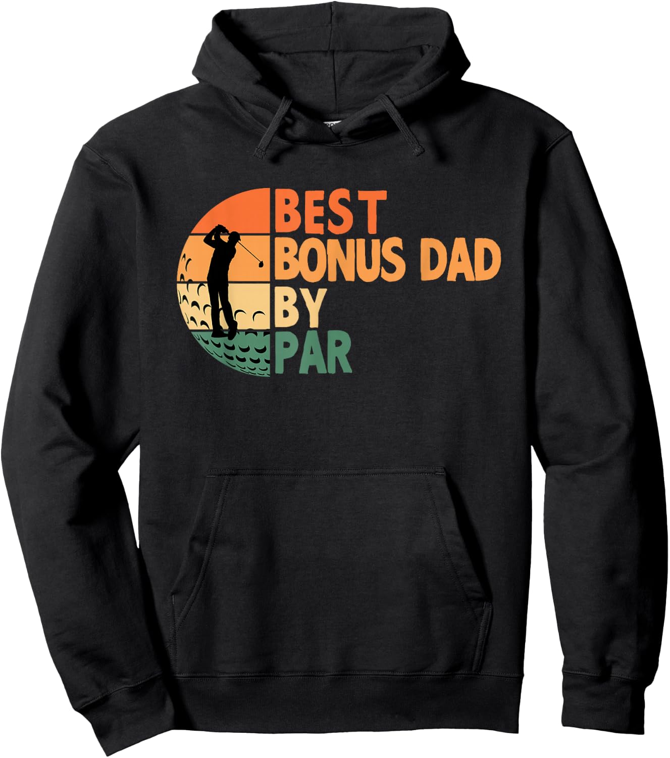 Best Bonus Dad By Par Golfing Funny Golf Golfer Hoodie - Hoodie | Black