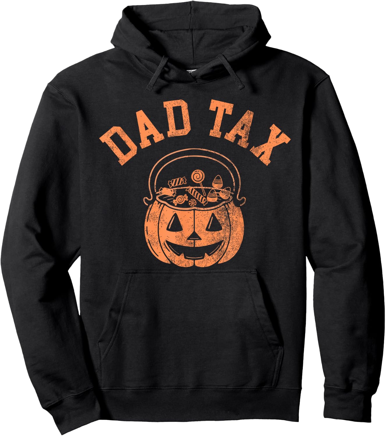 Dad Tax Halloween Trick Or Treat Candy Pumkin Dad Joke Hoodie - Hoodie | Black