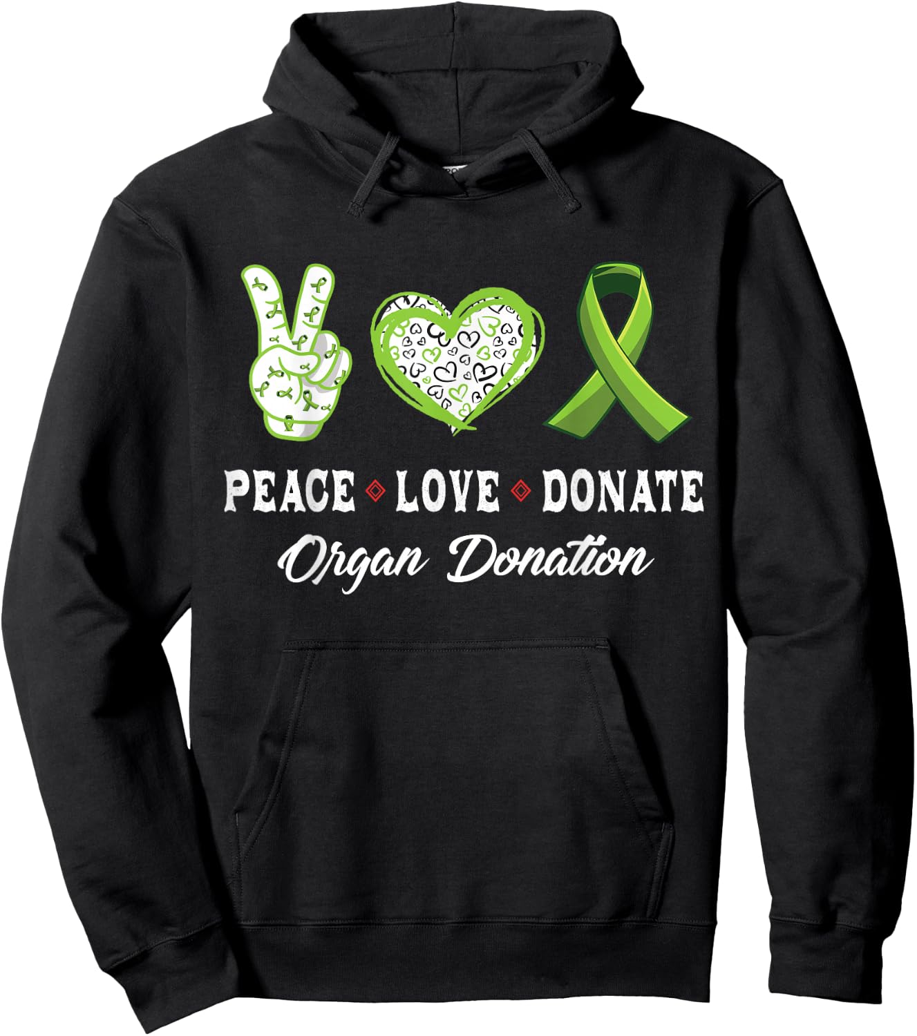 Peace Love Donate - Give Someone Life With Organ Donation Hoodie - Hoodie | Black