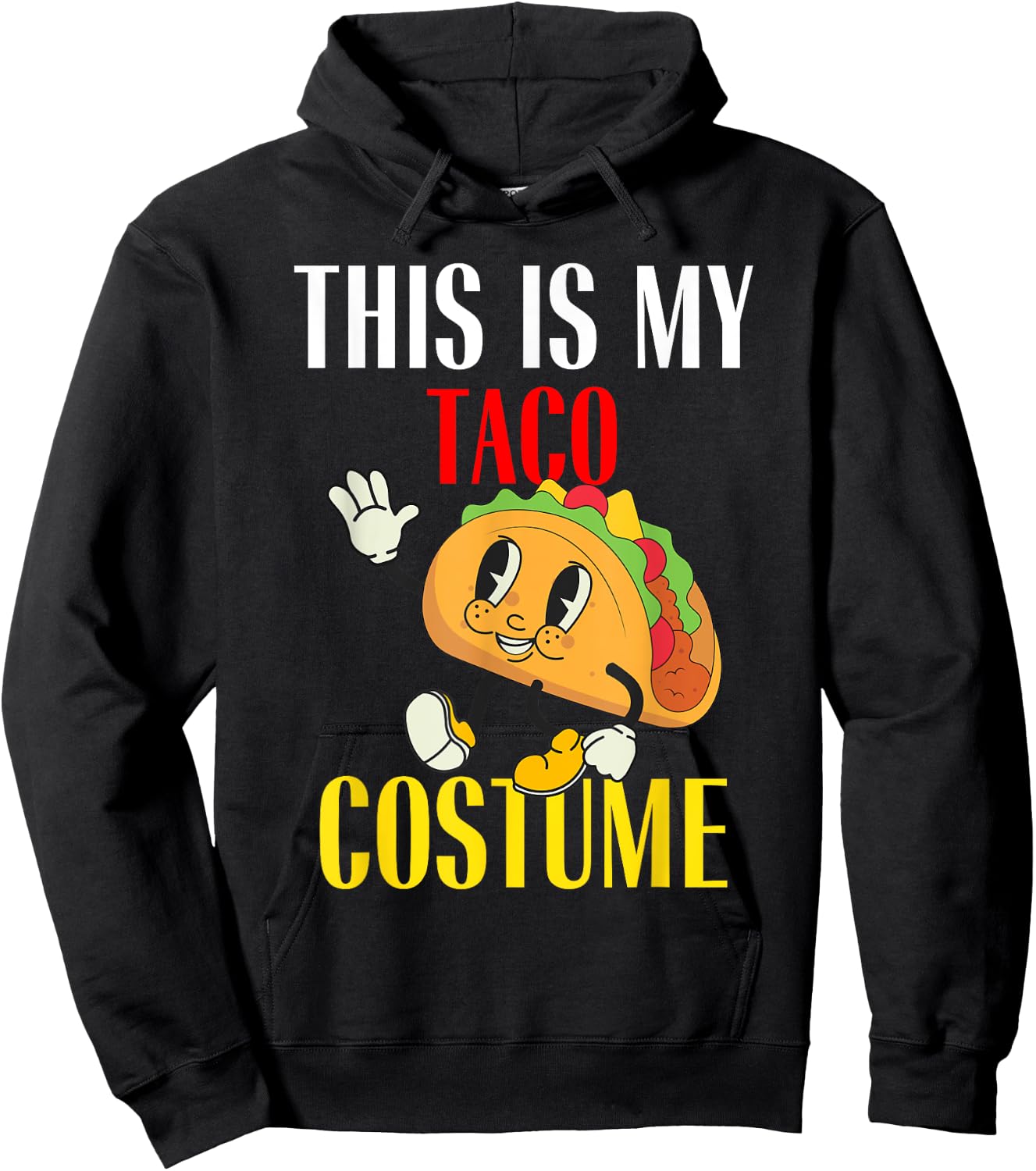 This is My Taco Costume Funny Lazy Halloween Costume Party Hoodie - Hoodie | Black