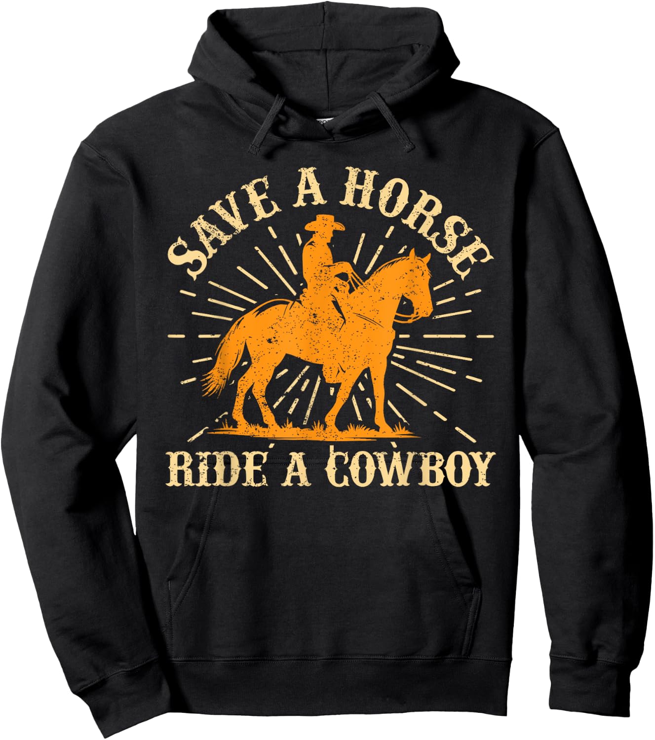 Save A Horse - Ride A Cowboy Rodeo Cowboy Hoodie - Hoodie | Black