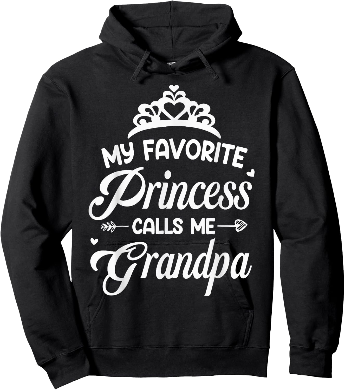 My Favorite Princess Calls Me Grandpa Fathers Day Grandpa Hoodie - Hoodie | Black