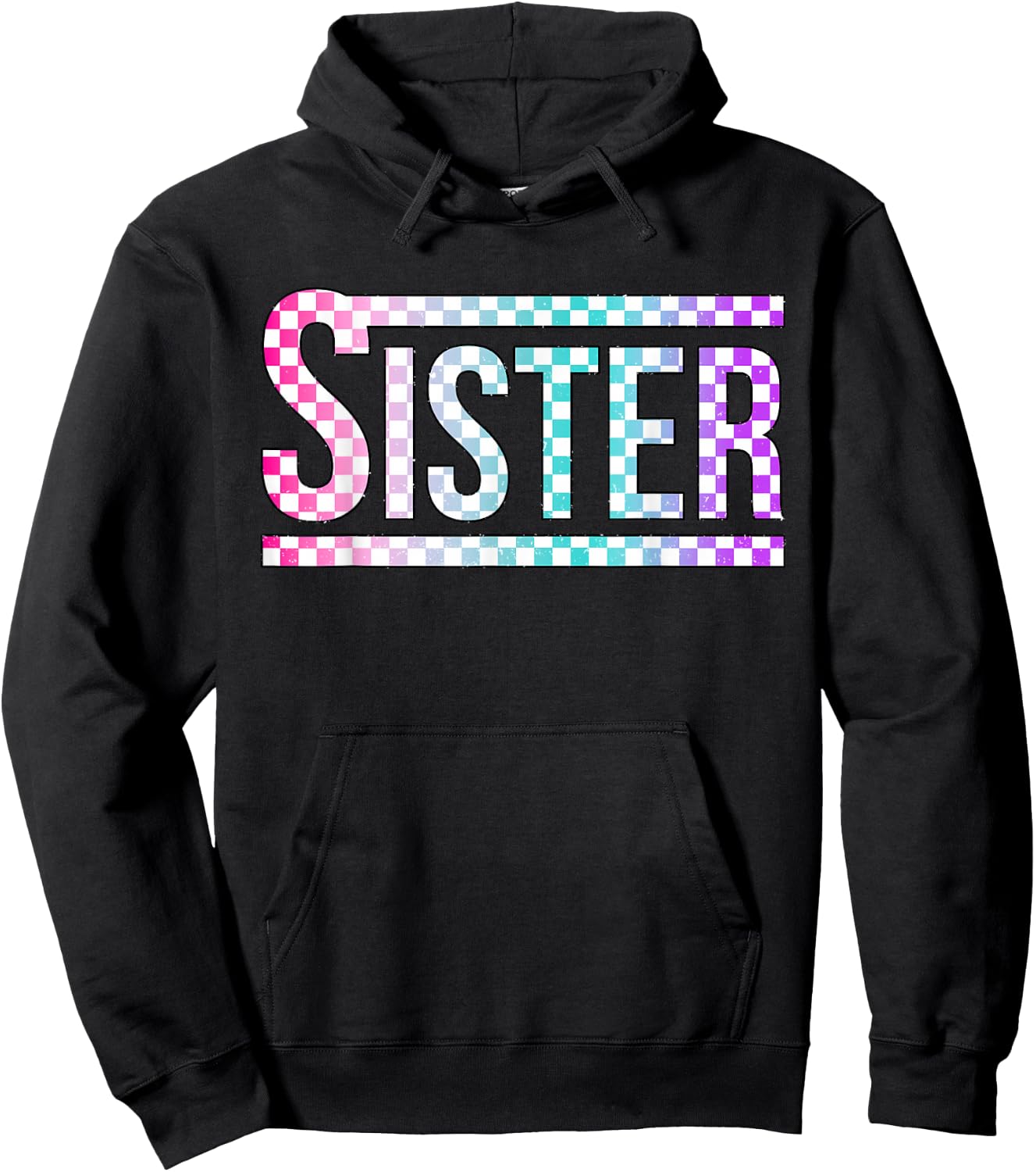 Sister Checkered Tie Dye Family Mother's Day Pit Crew Women Hoodie - Hoodie | Black