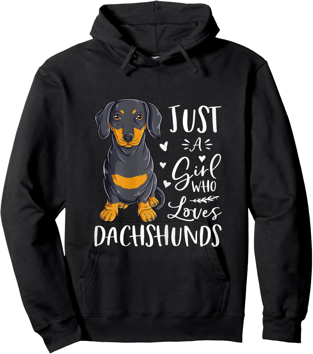 Just A Girl Who Loves Dachshunds Cute Dog Women Girls Hoodie - Hoodie | Black