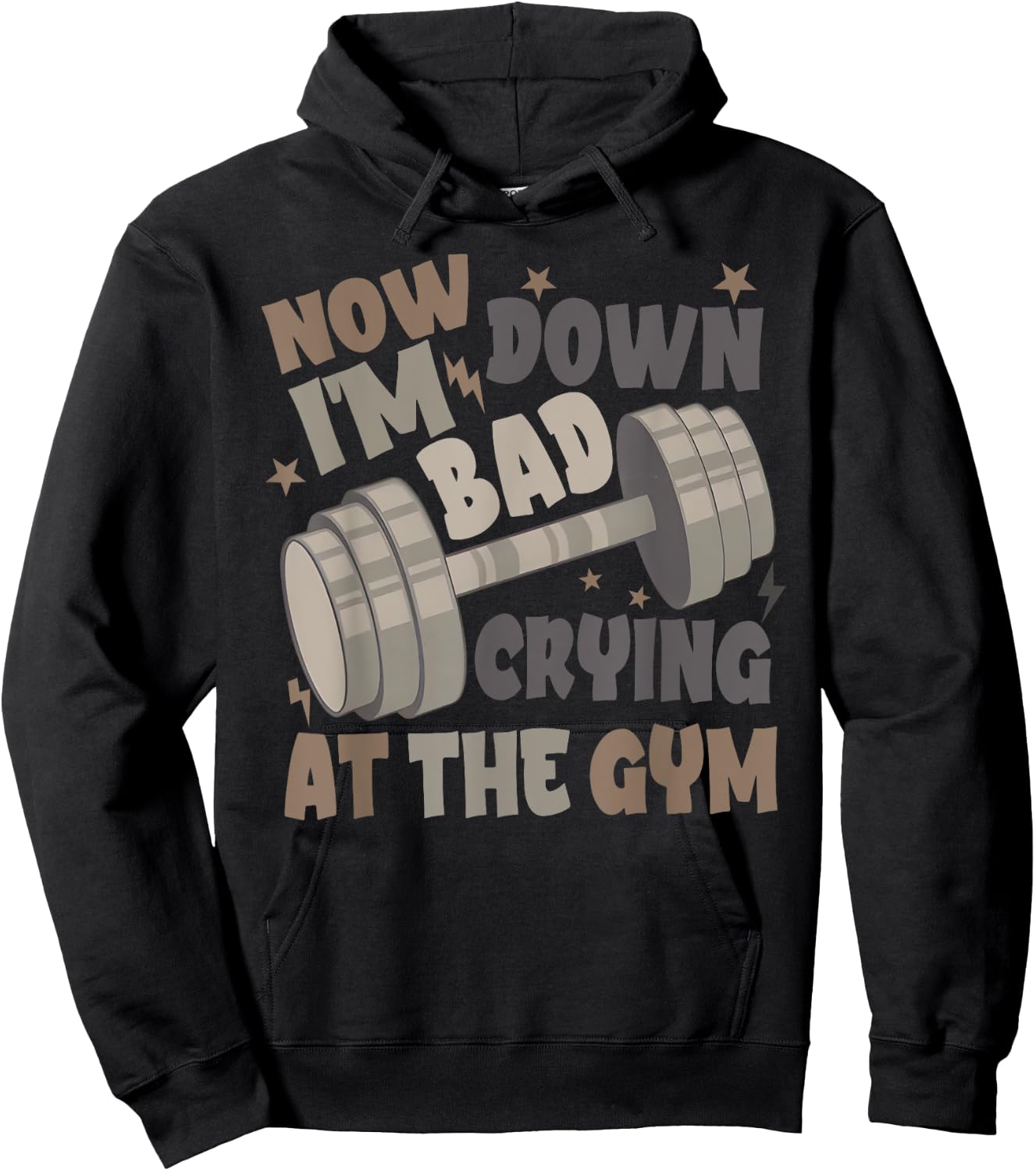 Funny Now I'm Down Bad Crying At The Gym Hoodie - Hoodie | Black