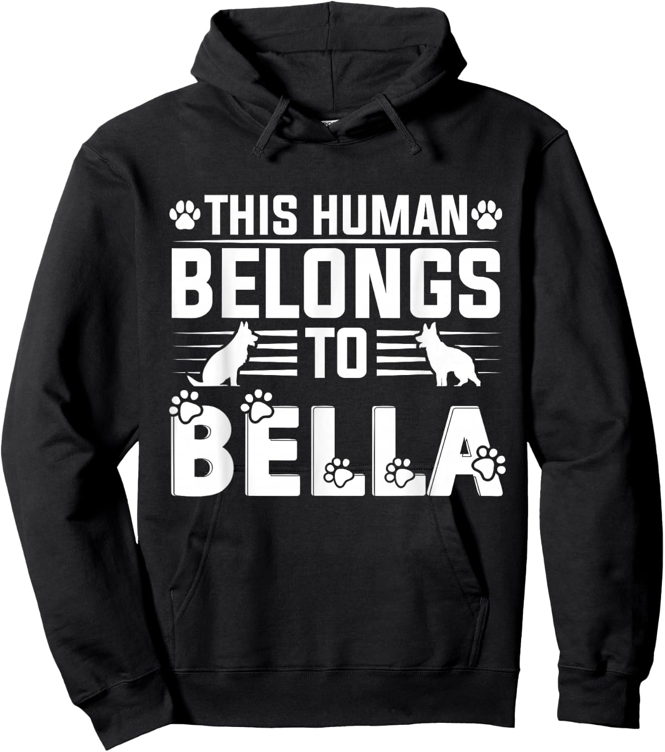 Dog Name Bella Personalised Gift This Human Belongs To a Dog Hoodie - Hoodie | Black