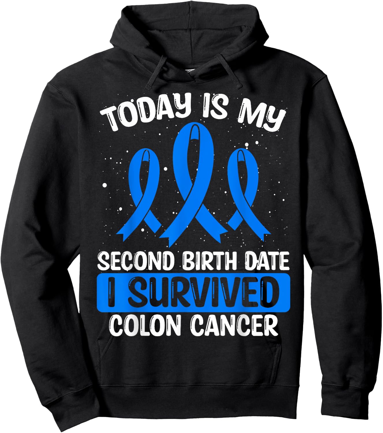 Colon Cancer Awareness I survived Colon Cancer Survivor Hoodie - Hoodie | Black