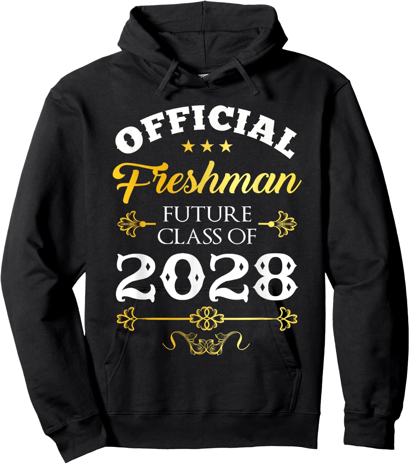 Official Freshman Future Class Of 2028 Decor First Day Hoodie - Hoodie | Black