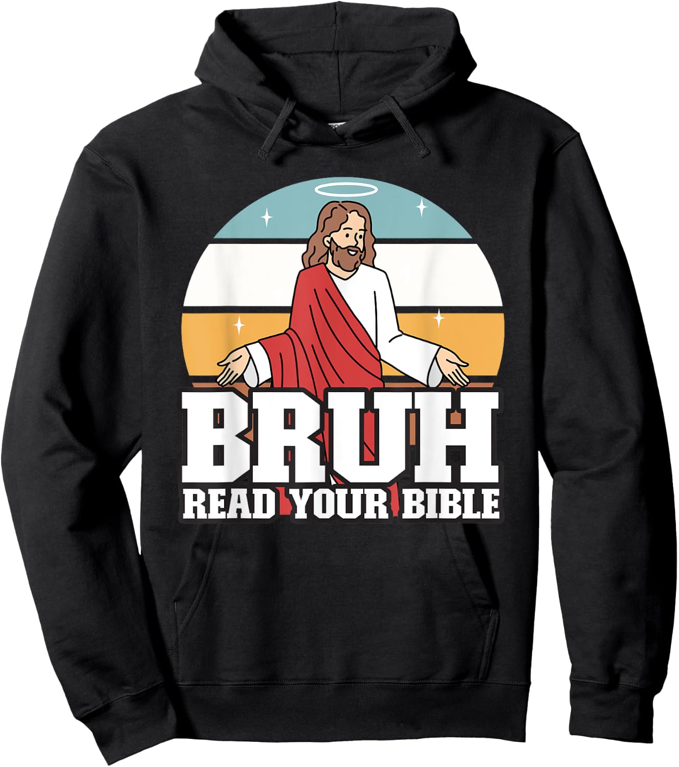 Funny Jesus Gifts, Christian, Bruh Read Your Bible Hoodie - Hoodie | Black