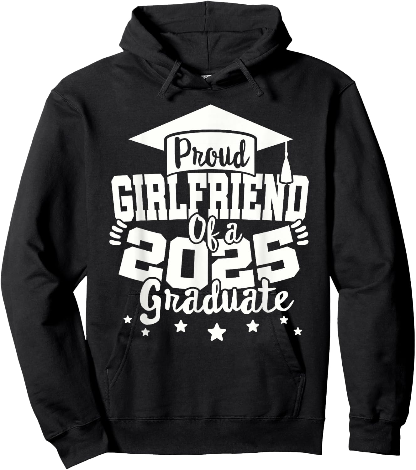 Girlfriend of a 2025 Graduate Class Senior Graduation 25 Hoodie - Hoodie | Black