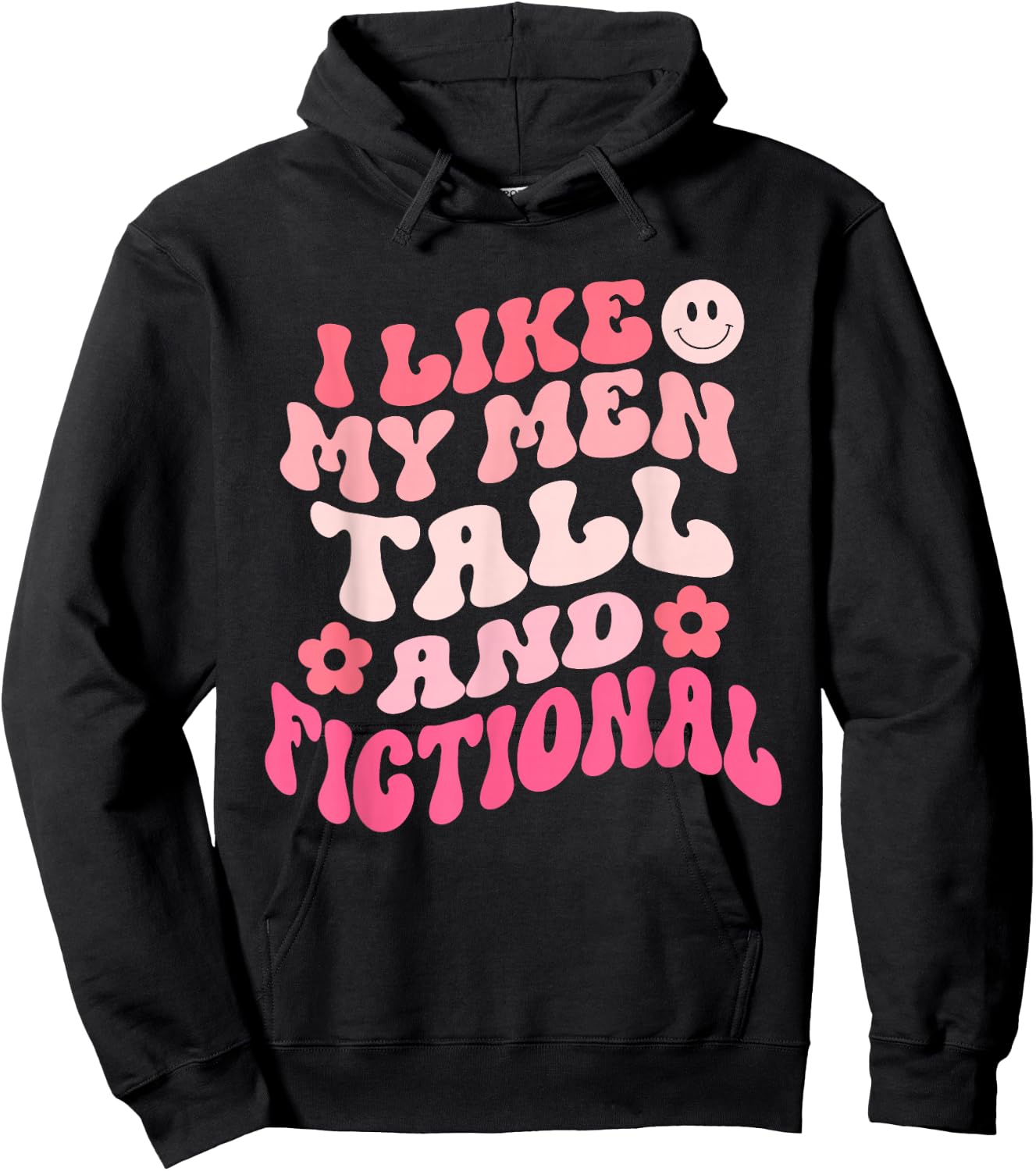 I Like My Men Tall And Fictional Apparel Hoodie - Hoodie | Black