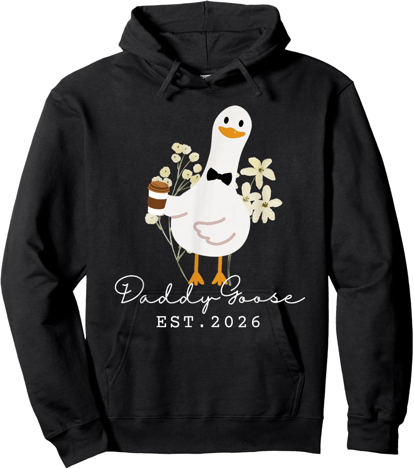 Daddy Goose EST 2026 Funny New Silly Goose Dad Hoodie - Hoodie | Black