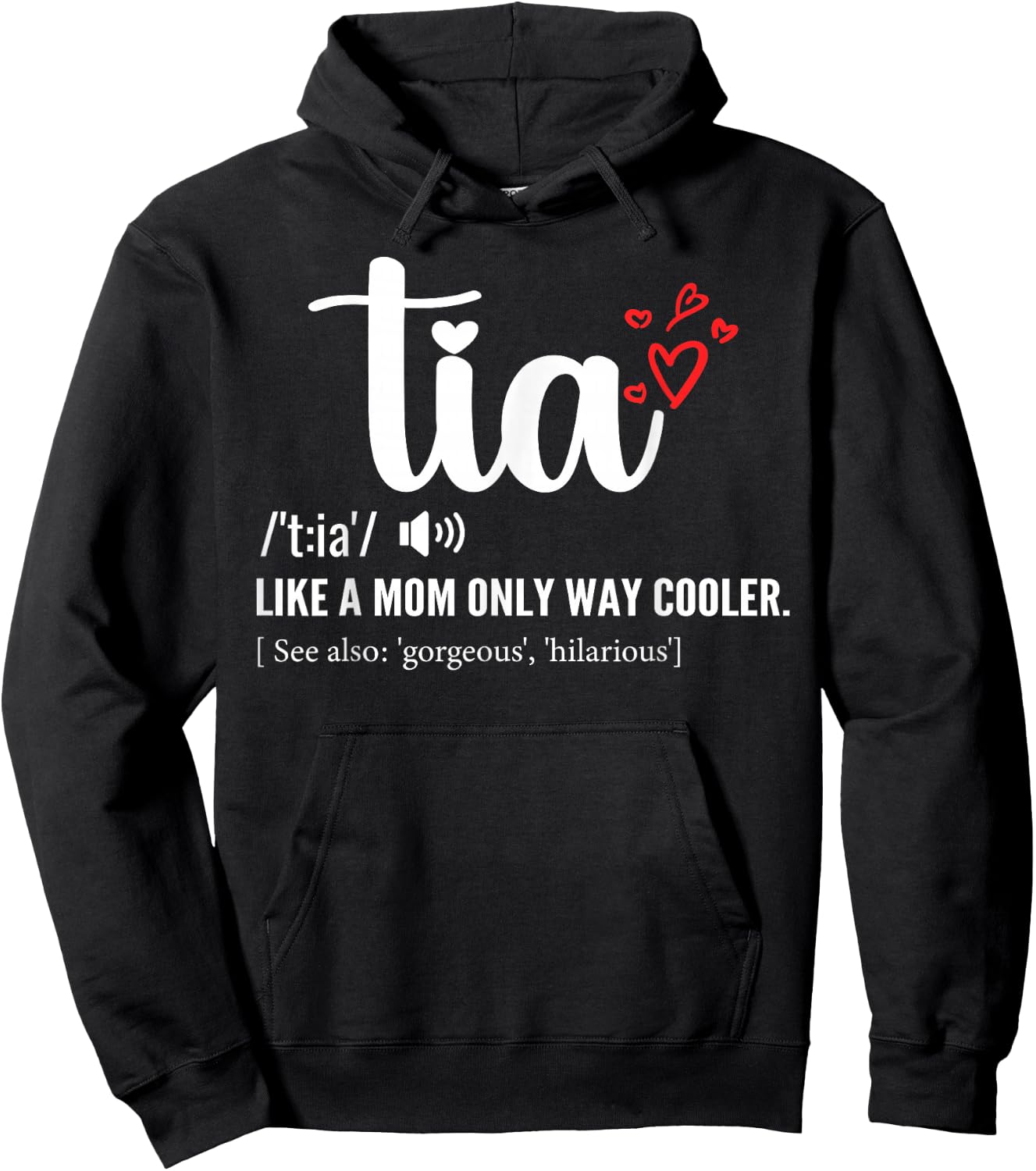 Tia Like a Mom Only Cooler Aunt Auntie Mothers Day Hoodie - Hoodie | Black