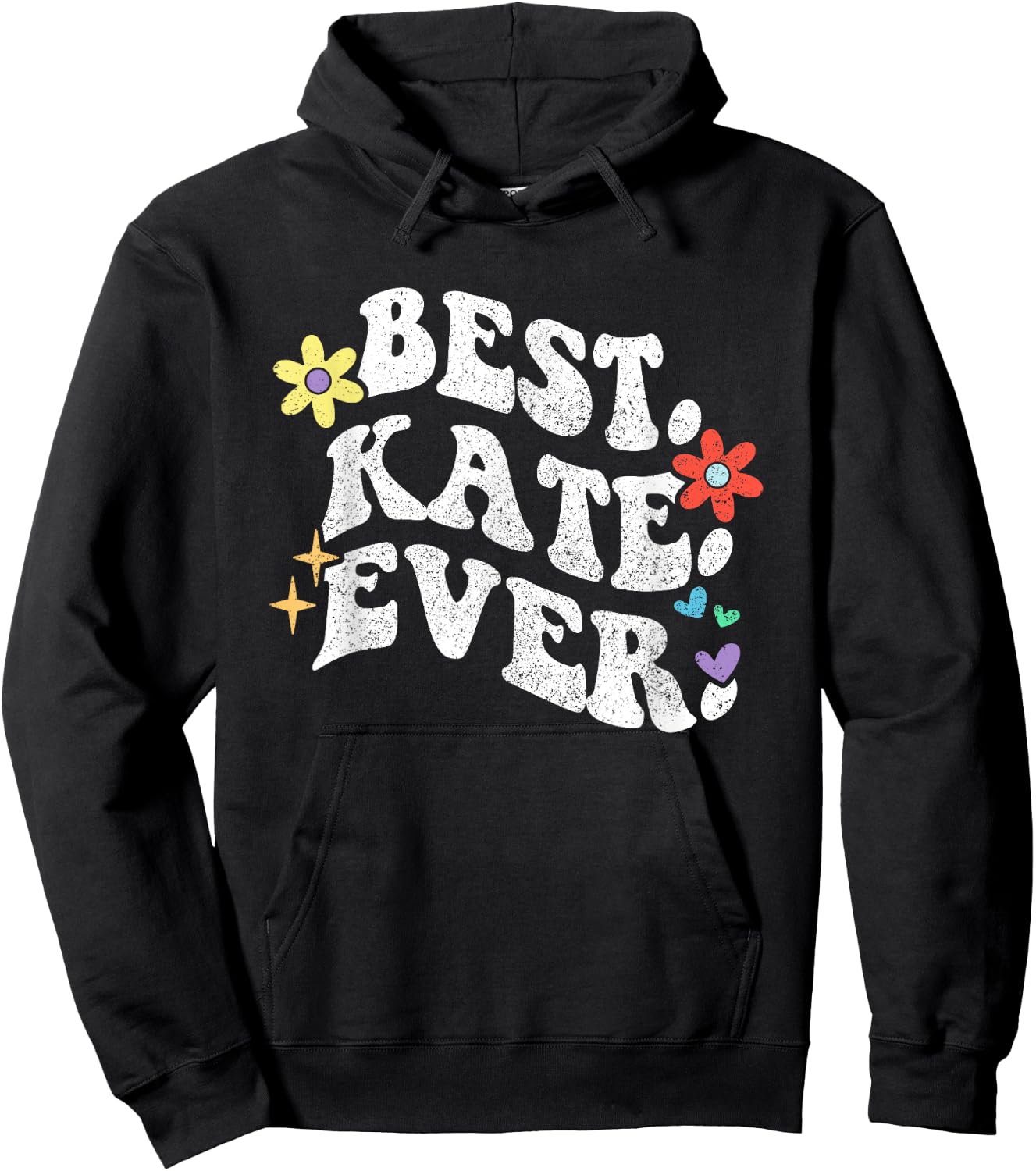 Retro Groovy Best Kate Ever First Name Mother's Day Girl Hoodie - Hoodie | Black