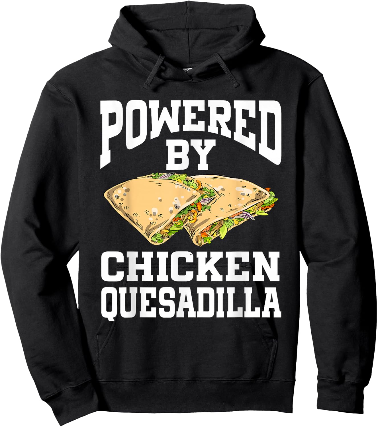 Powered By Chicken Quesadilla Hoodie - Hoodie | Black