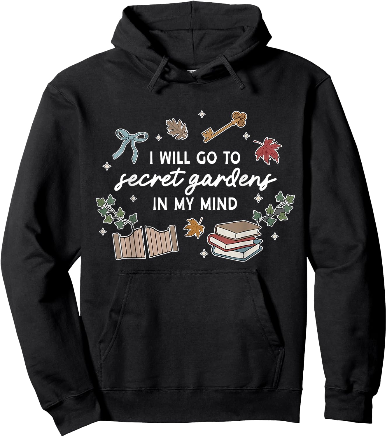 I'll Go To Secret Gardens In M.y Mind Apparel Hoodie - Hoodie | Black