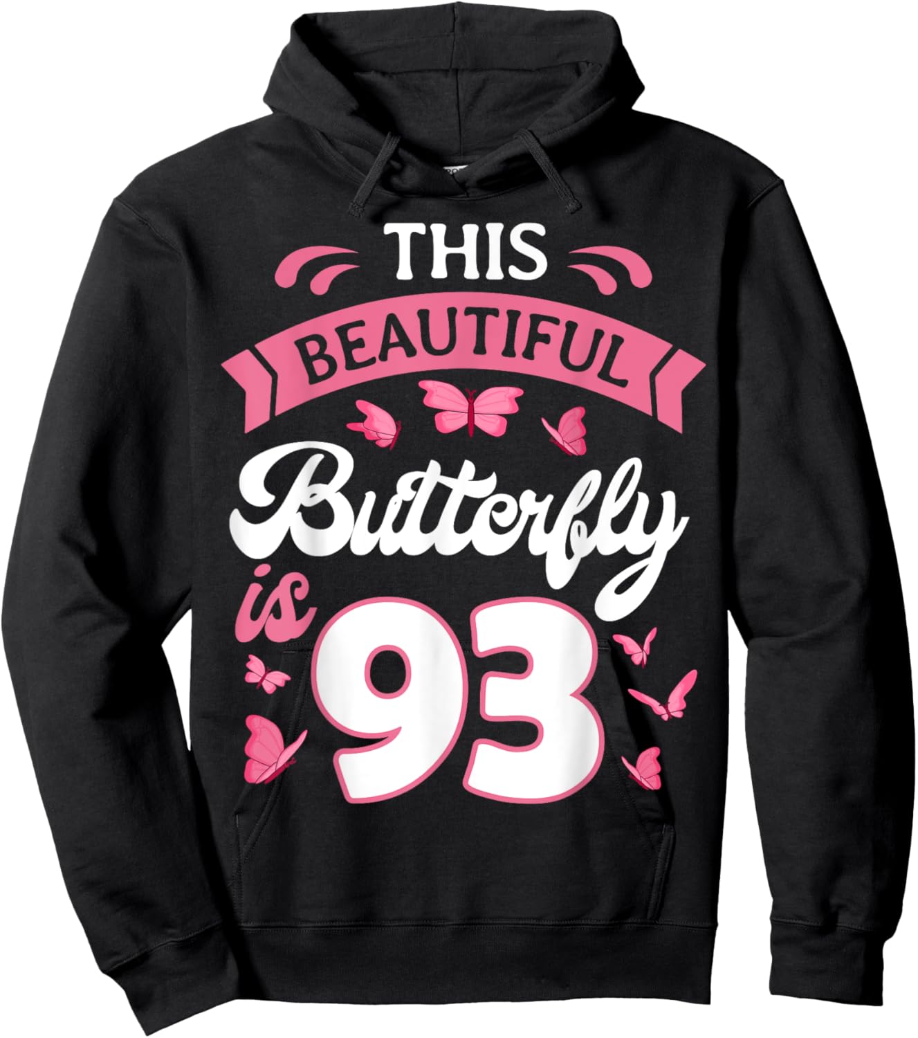 Butterfly 93rd Birthday Party Nature Garden Bug Entomologist Hoodie - Hoodie | Black
