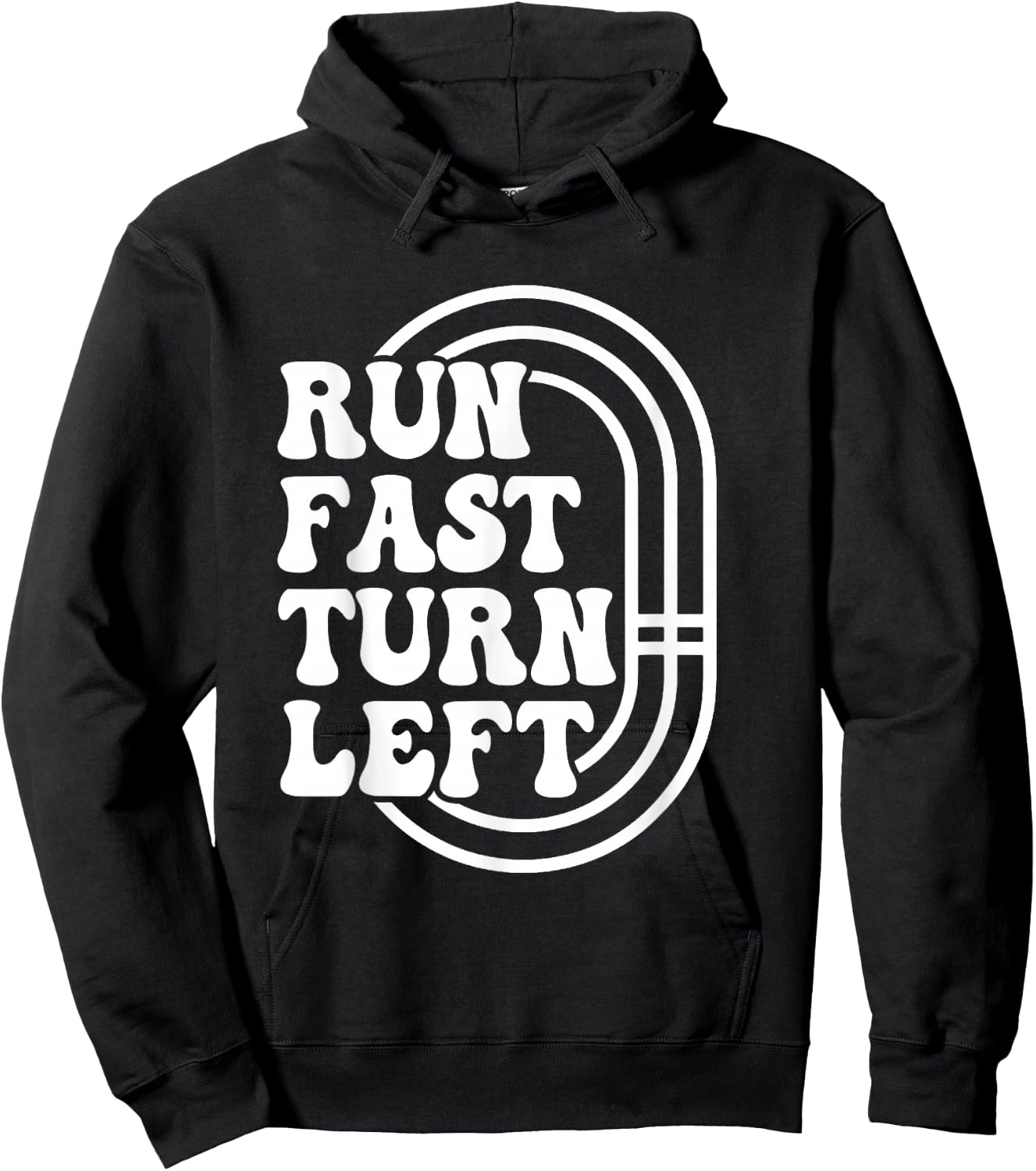 Track And Field Running Runner Run Fast Turn Left Track Meet Hoodie - Hoodie | Black