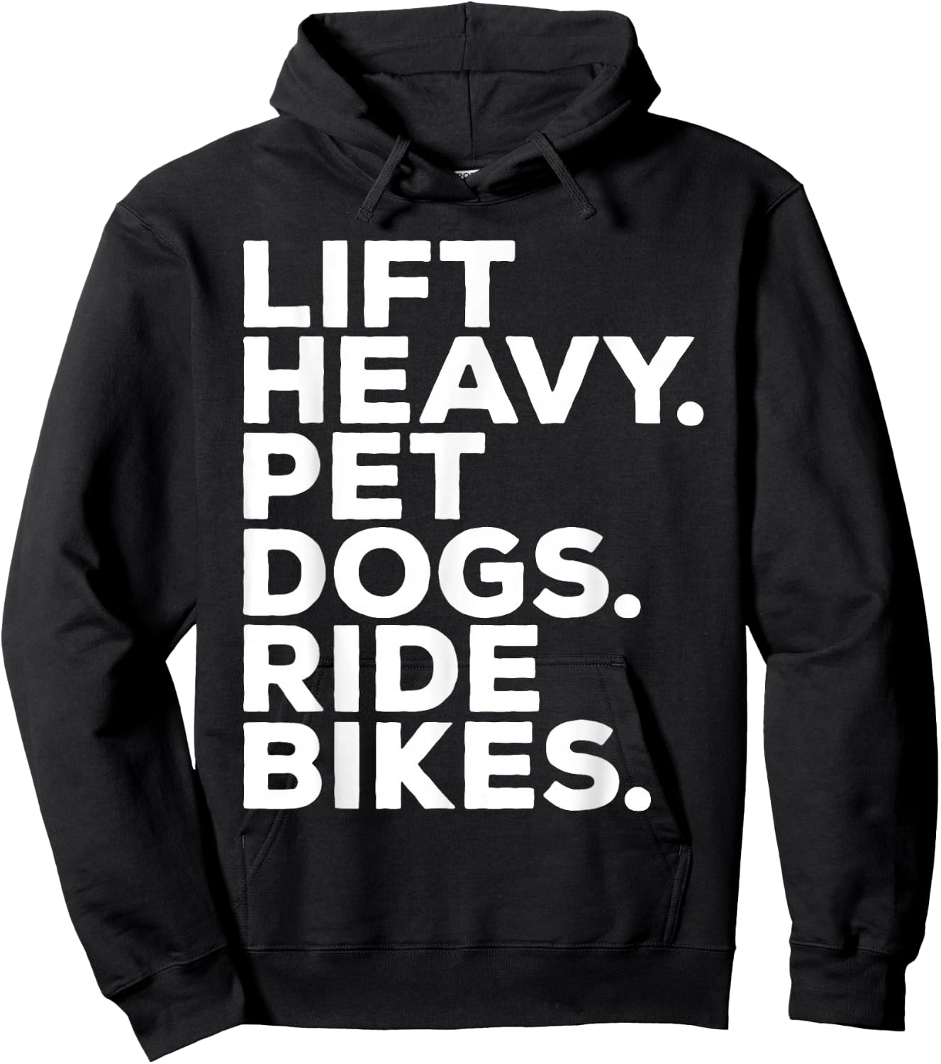 Lift Heavy Pet Dogs Ride Bikes Gym Workout Motorcycle Hoodie - Hoodie | Black