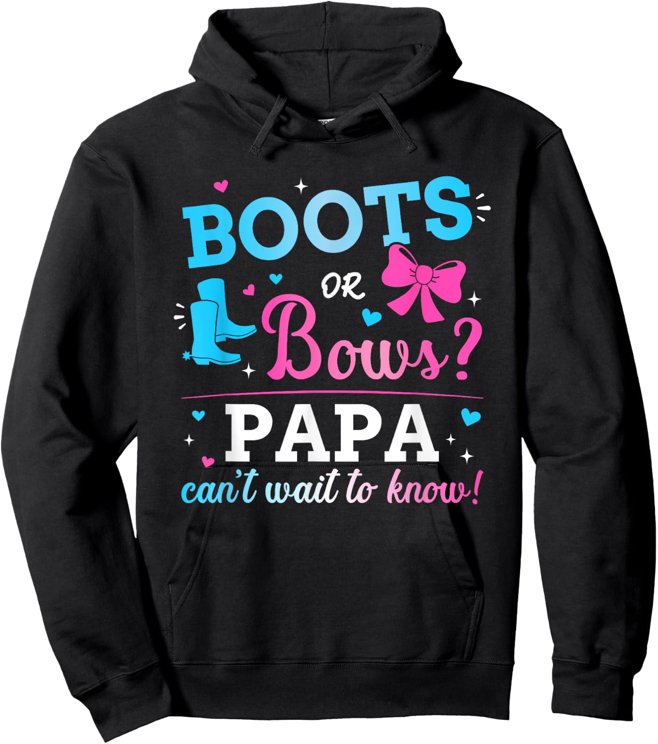 Gender reveal boots or bows papa matching baby party Hoodie - Hoodie | Black