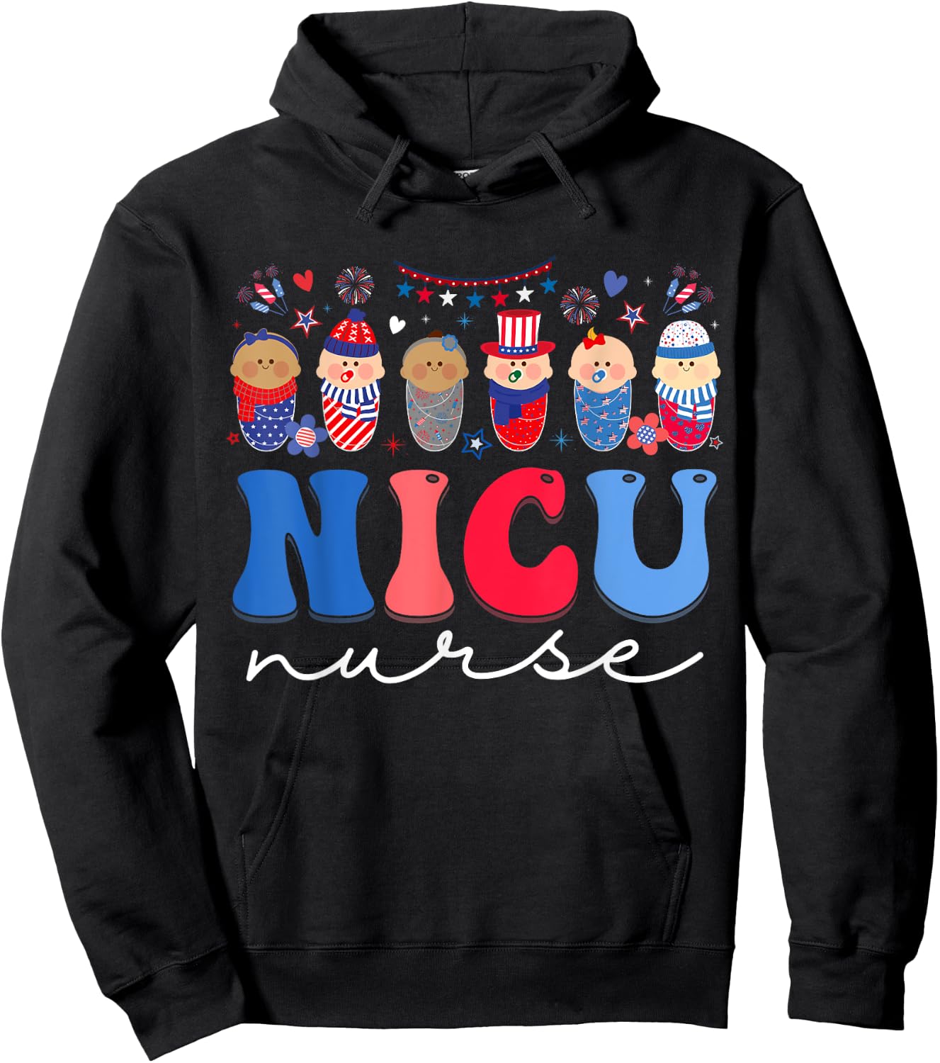 NICU Nurse Neonatal Intensive Care Unit Nurse 4th Of July Women Kids Men Hoodie - Hoodie | Black
