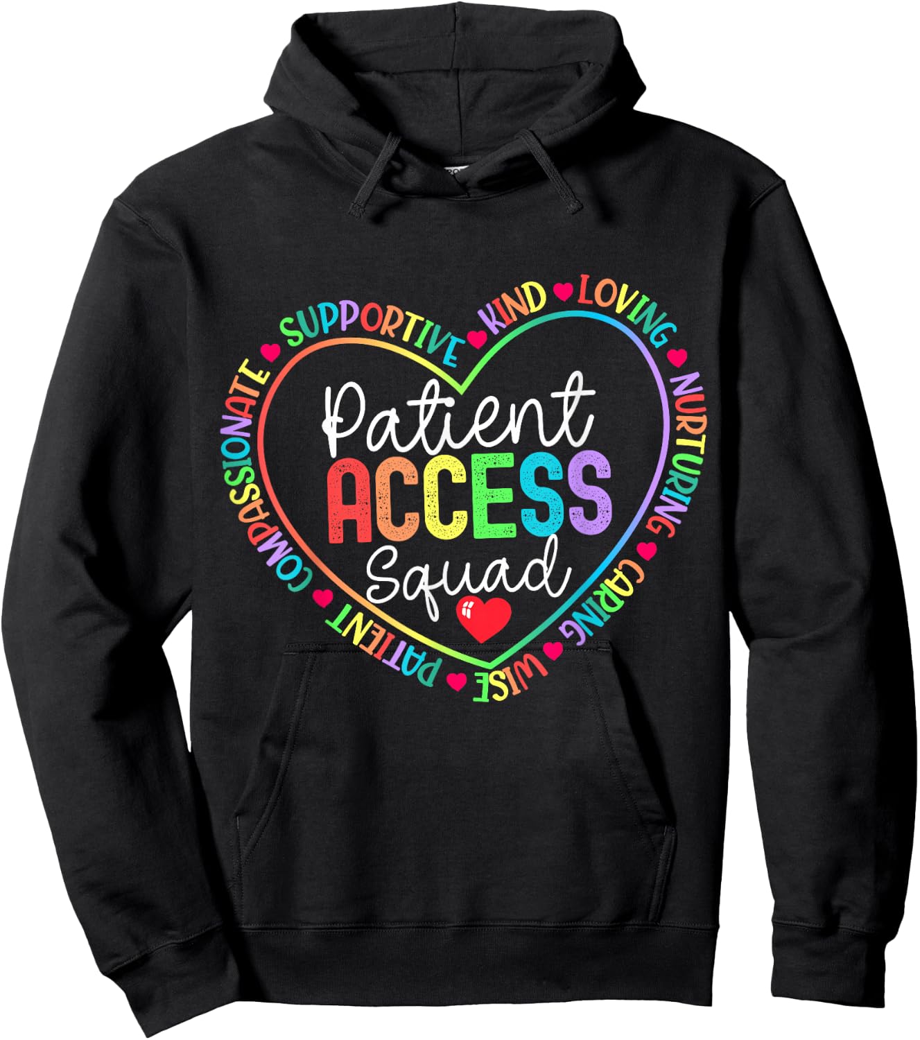 Patient Access Squad Specialist Rainbow Appreciation Hoodie - Hoodie | Black