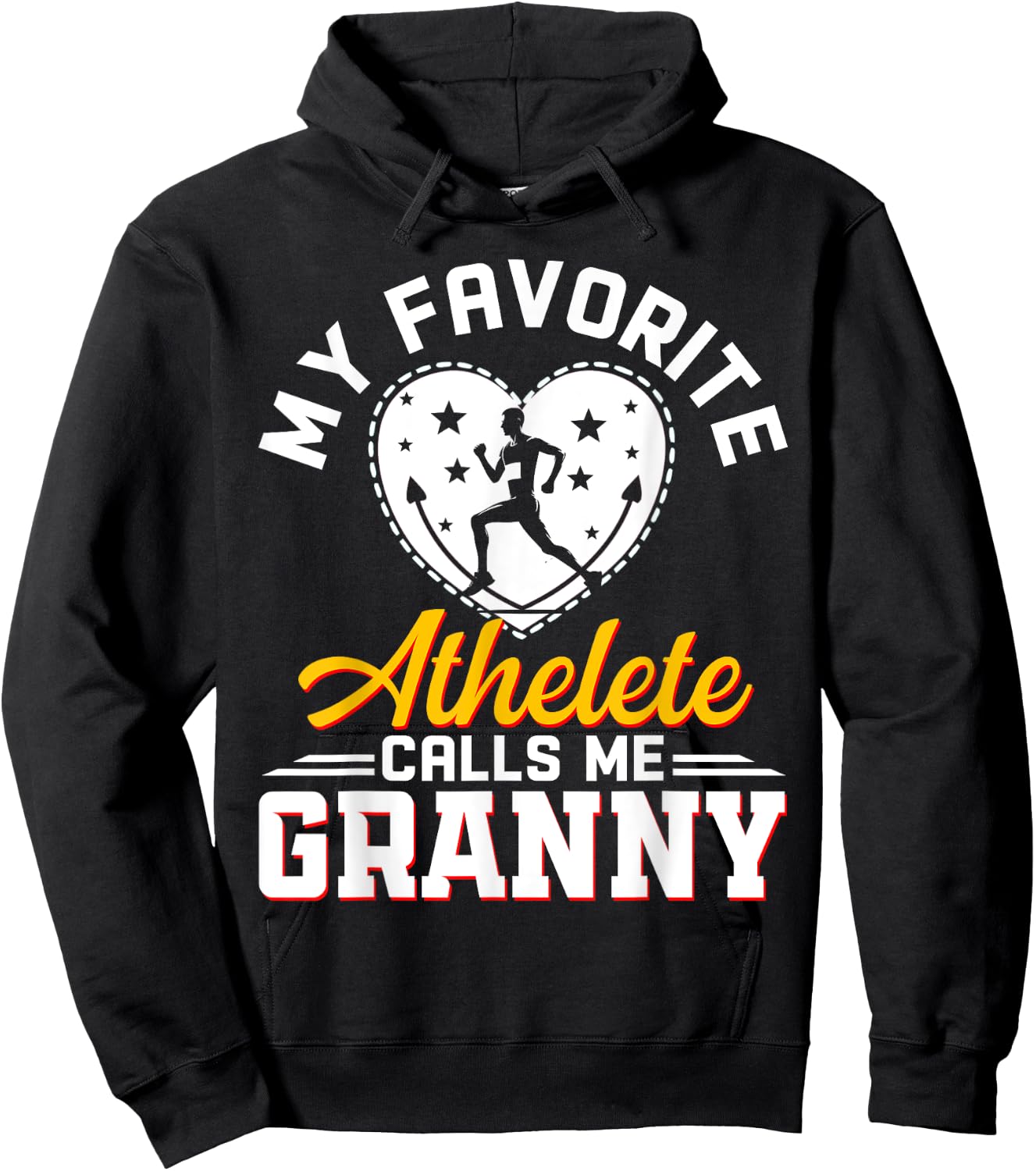 My Favorite Athlete Calls Me Granny Funny Track and Field Hoodie - Hoodie | Black
