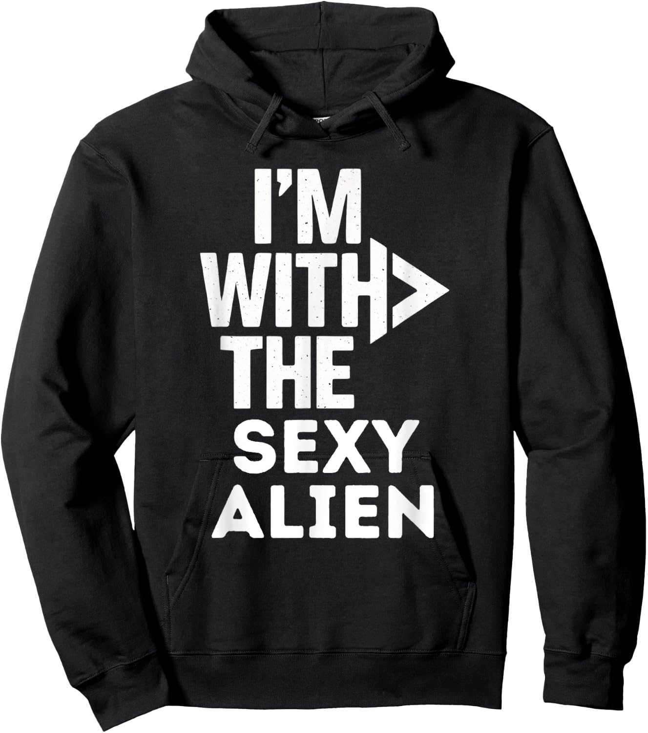 I'm With The Sexy Alien Funny Costume Couples Matching Hoodie - Hoodie | Black